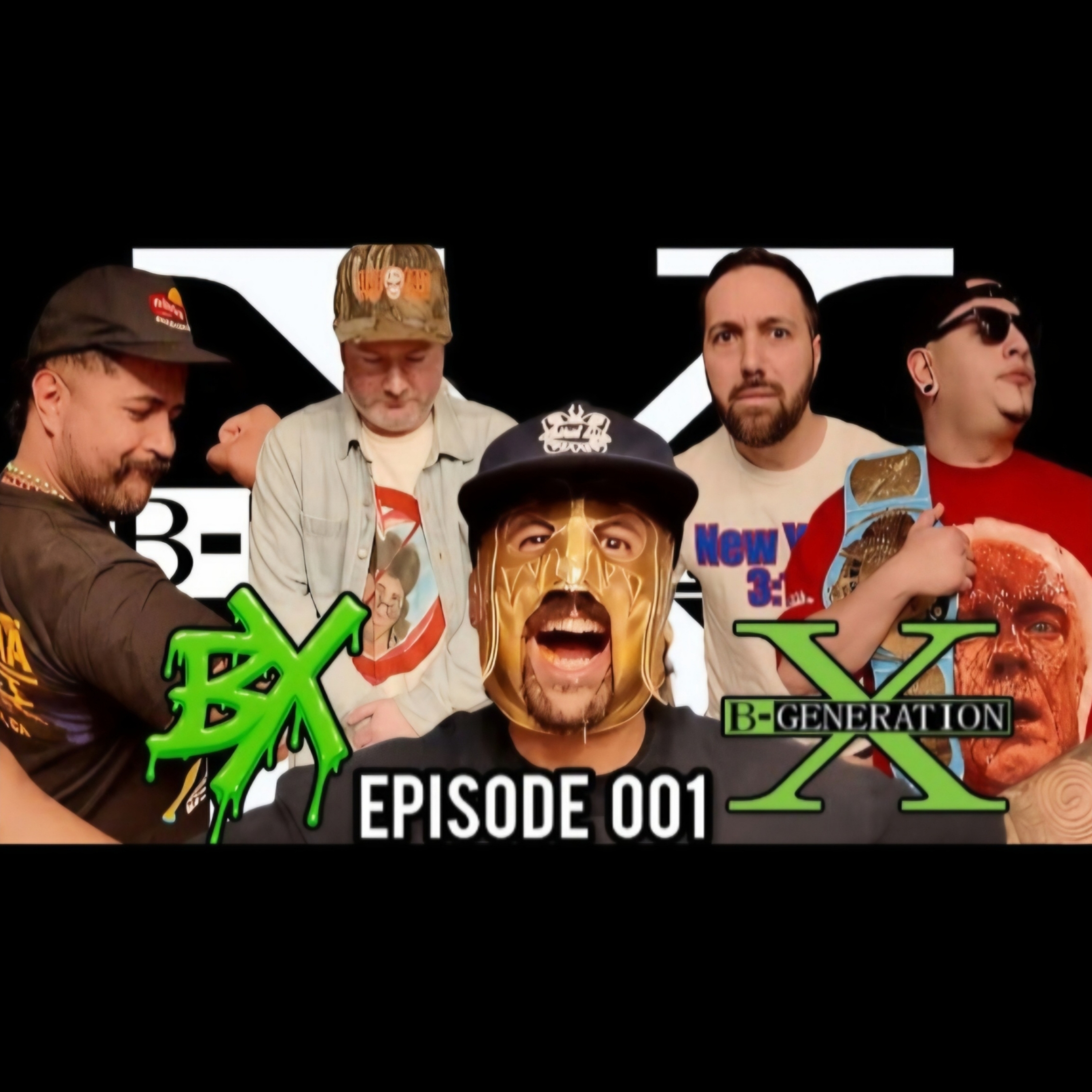 B-Generation X | Ep. 001 | WrestleMania 41 Predictions, Greatest Heel Turns EVER! episode artwork