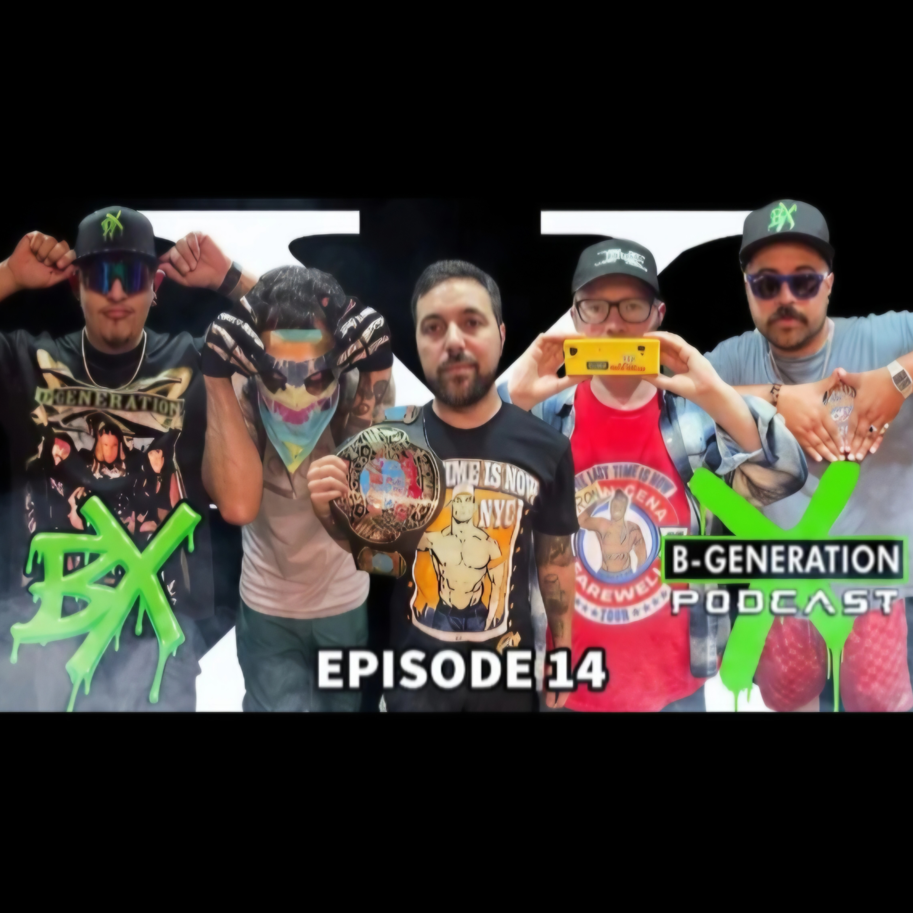 B-Generation X | Ep. 014 | Night of Champions, Throwback Matches & Ladies Night episode artwork
