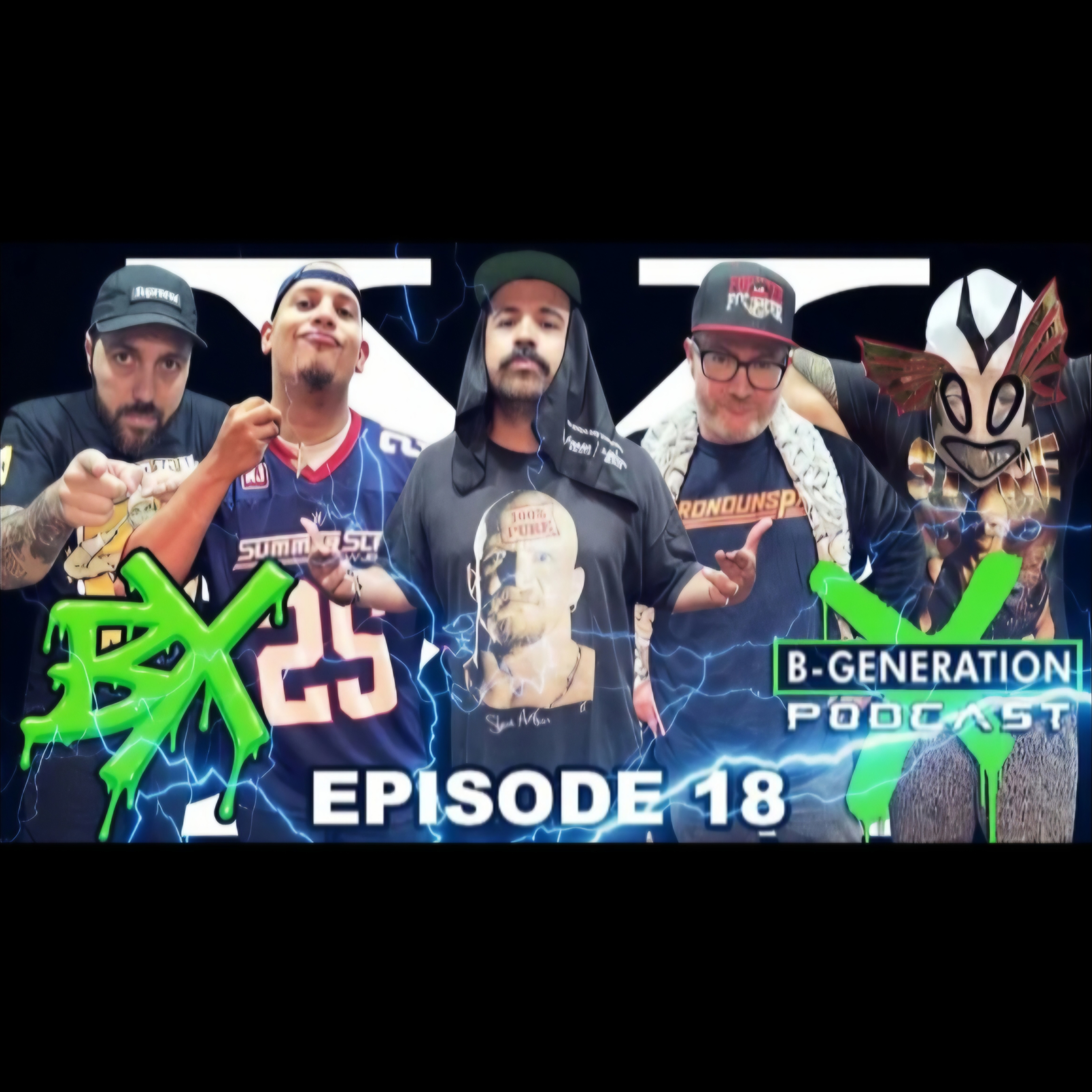 B-Generation X | Ep. 018 | SummerSlam 2025 Weekend Recap, Hulk Hogan's Passing + More episode artwork