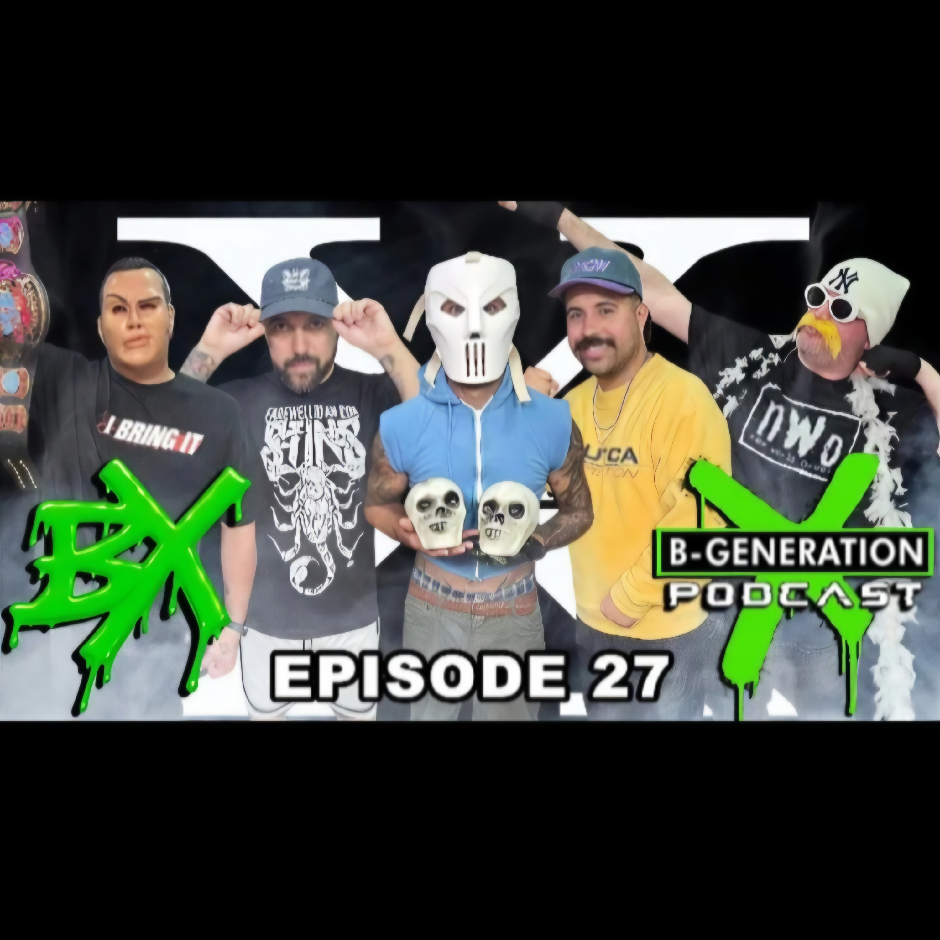 B-Generation X | Ep. 027 | MMA x Wrestling, The Smashing Machine Review, Crown Jewel Predictions episode artwork