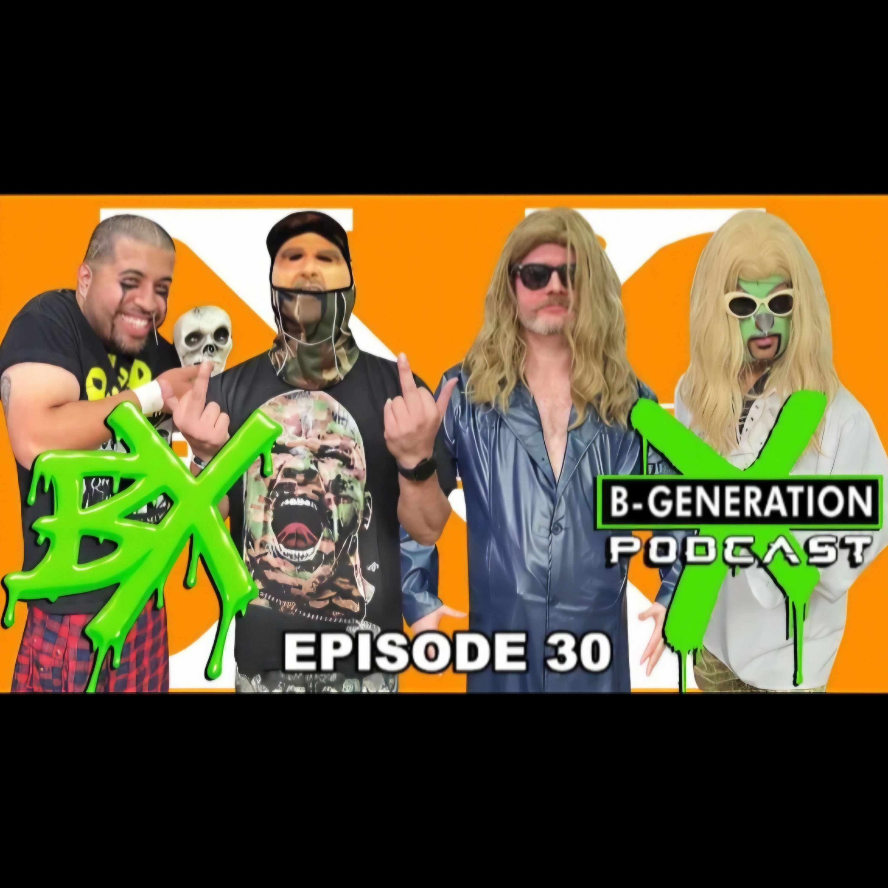 B-Generation X | Ep. 030 | NXT Halloween Havoc, Saturday Nights Main Event, WWE Shoe Gate + more episode artwork
