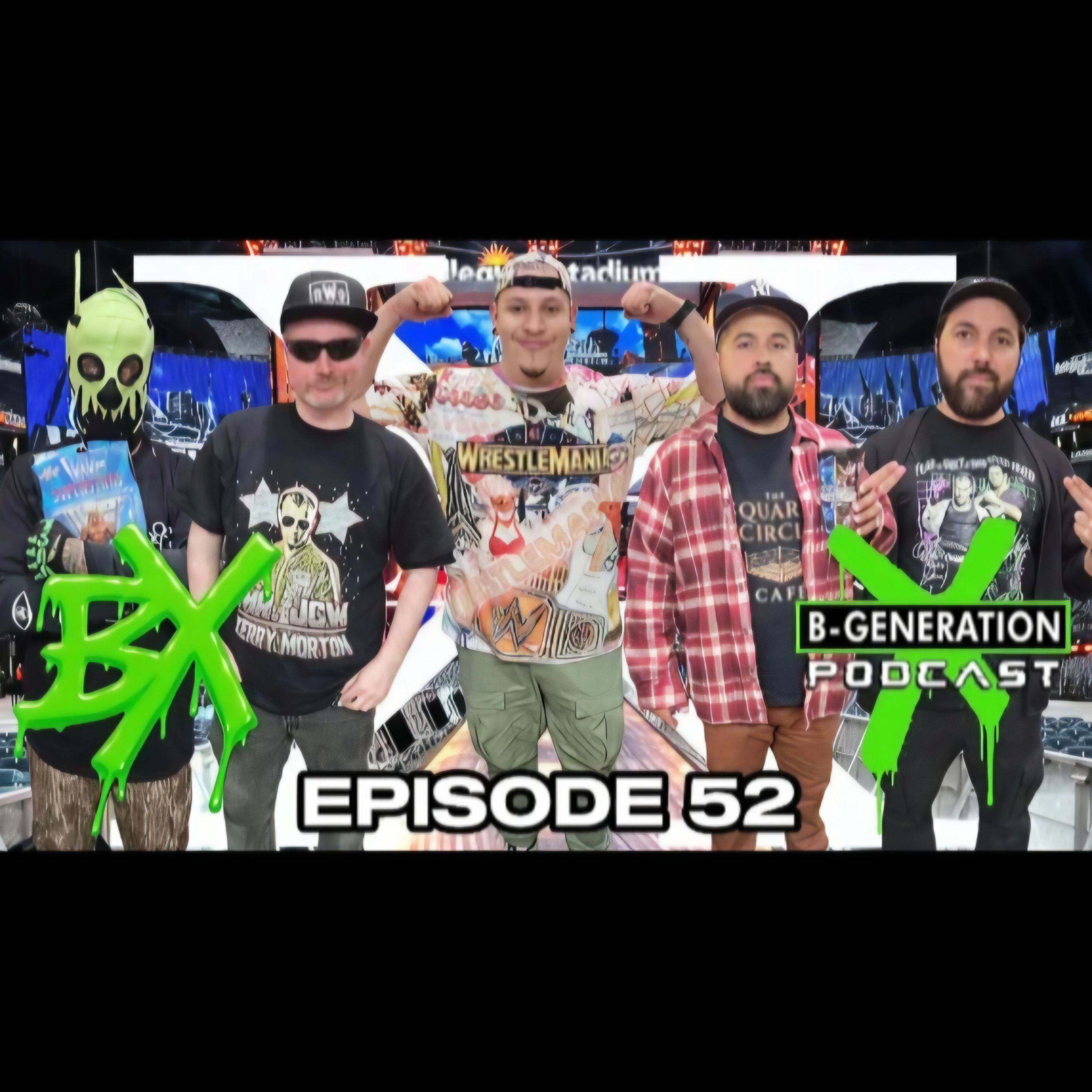 B-Generation X | Ep. 052 | WrestleMania Night 1 & 2 Recap, Mooney’s Vegas Trip, Raw after Mania episode artwork