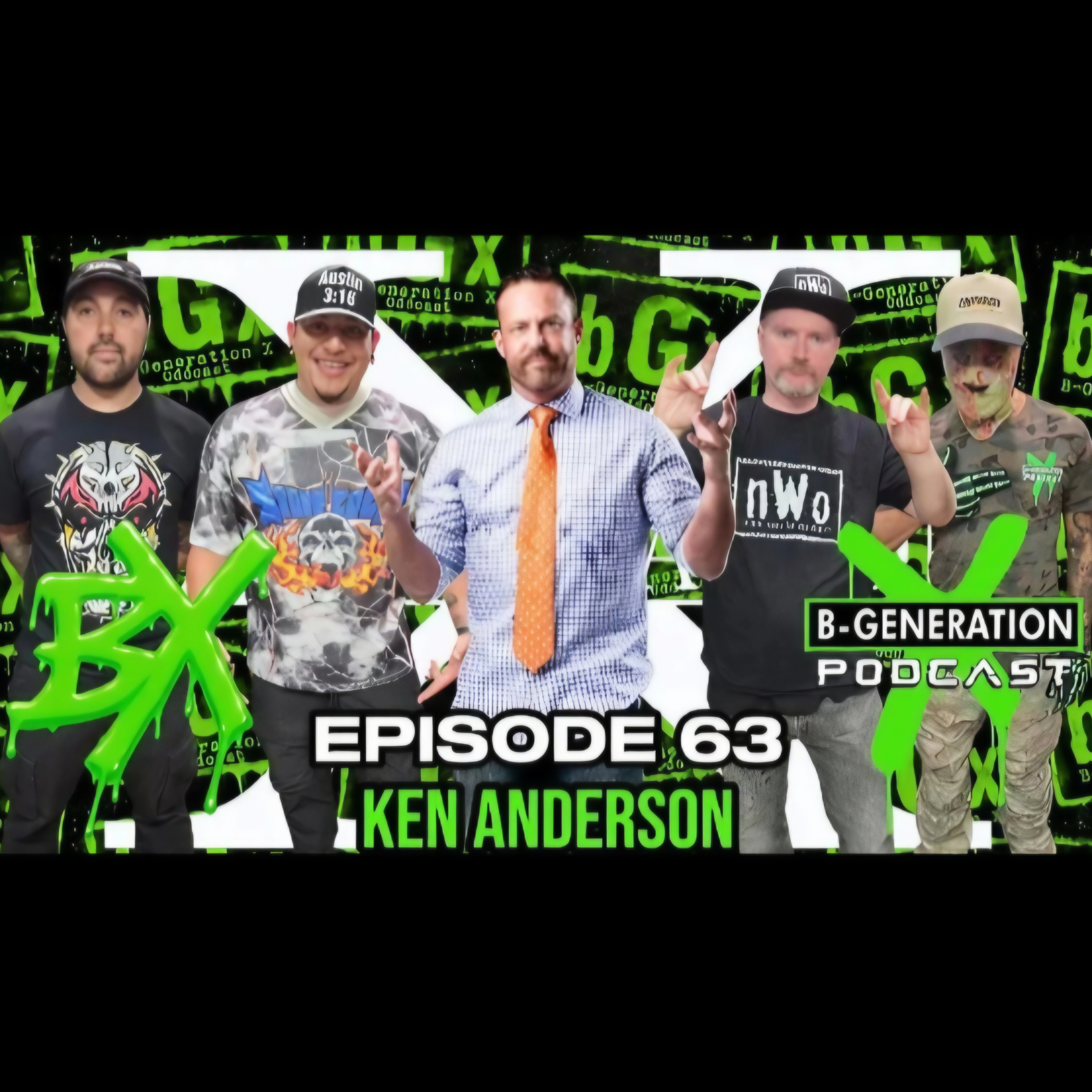 B-Generation X | Ep. 063 | Special Guest: Ken Anderson (Mr. Kennedy)  episode artwork
