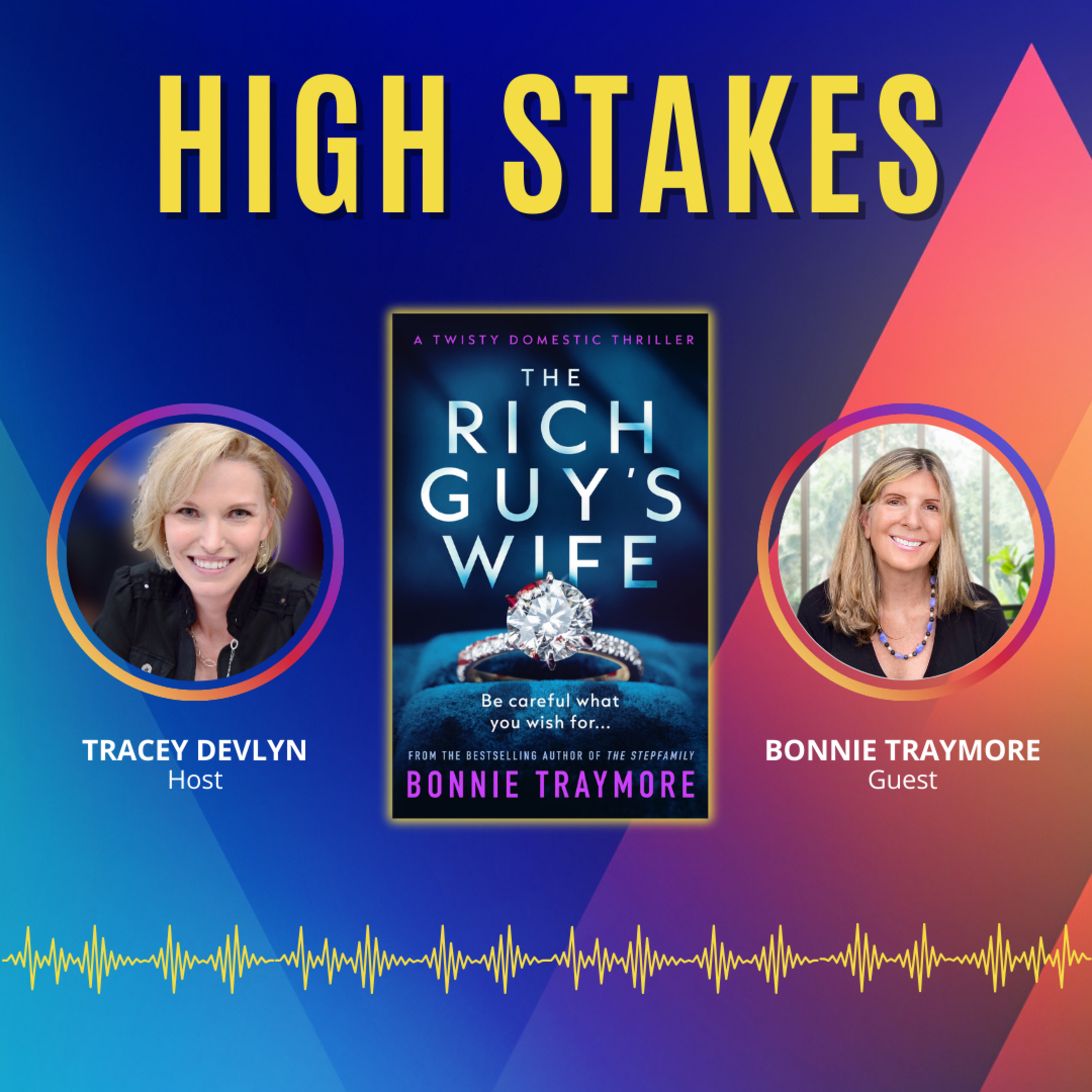 High Stakes with Tracey Devlyn