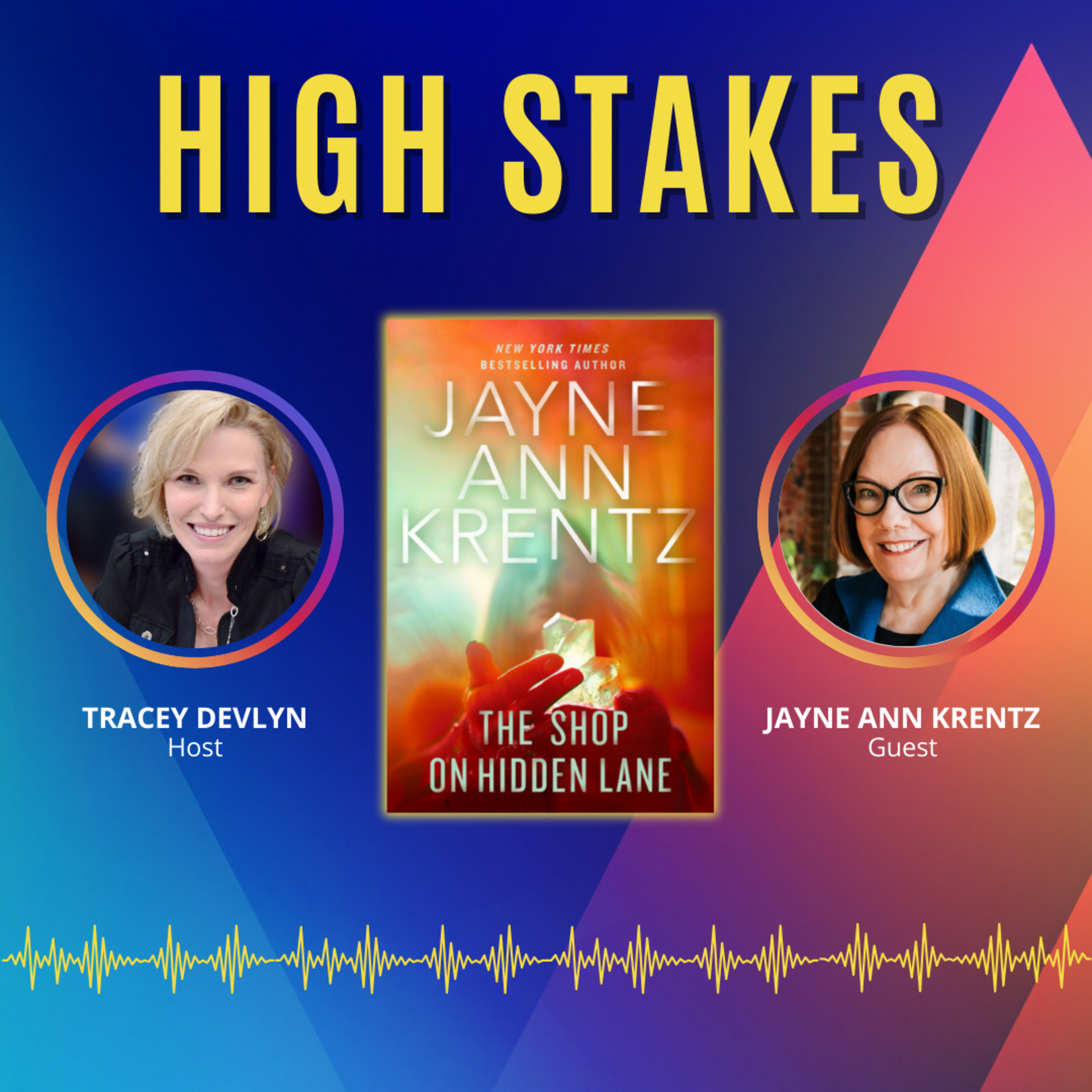 High Stakes with Tracey Devlyn