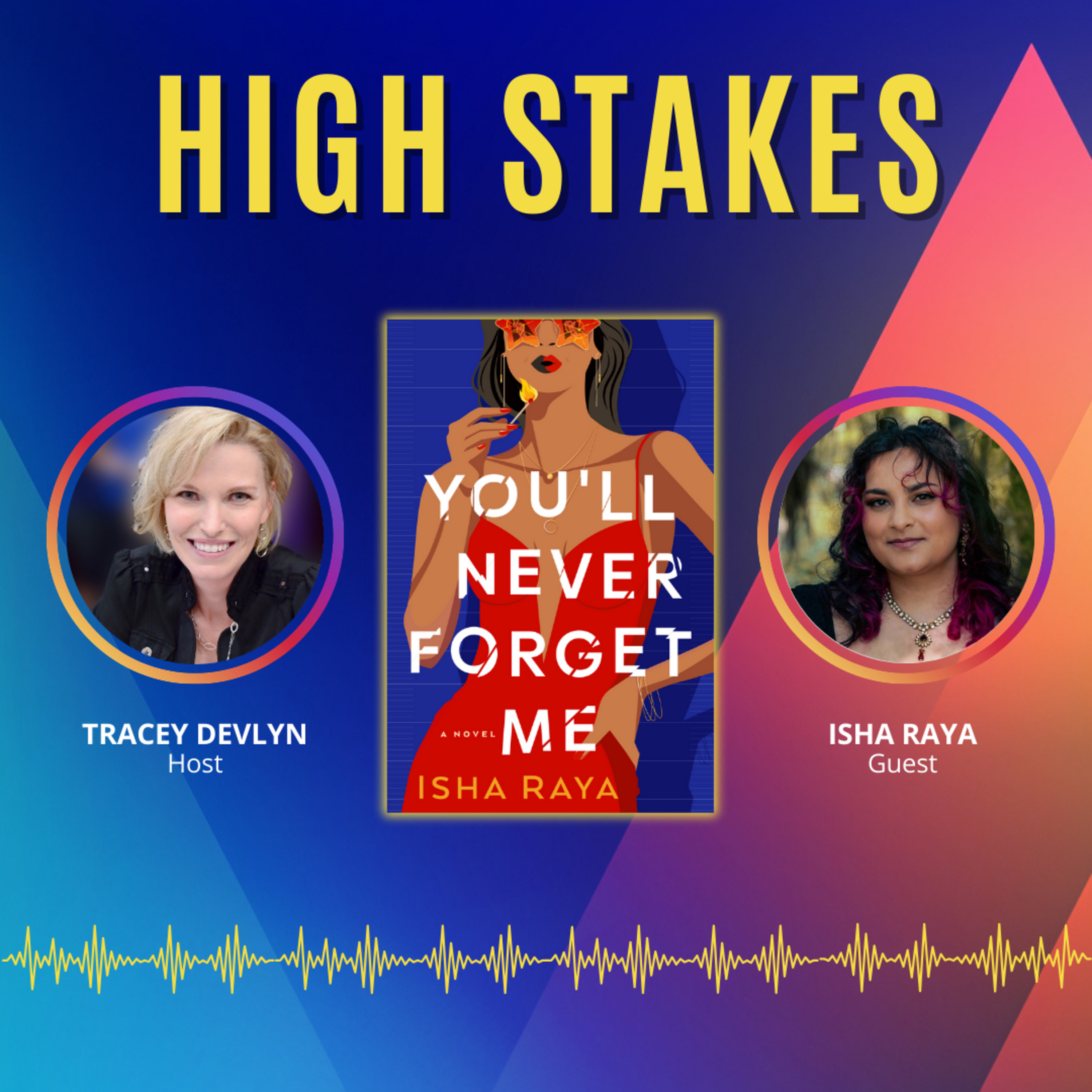 High Stakes with Tracey Devlyn
