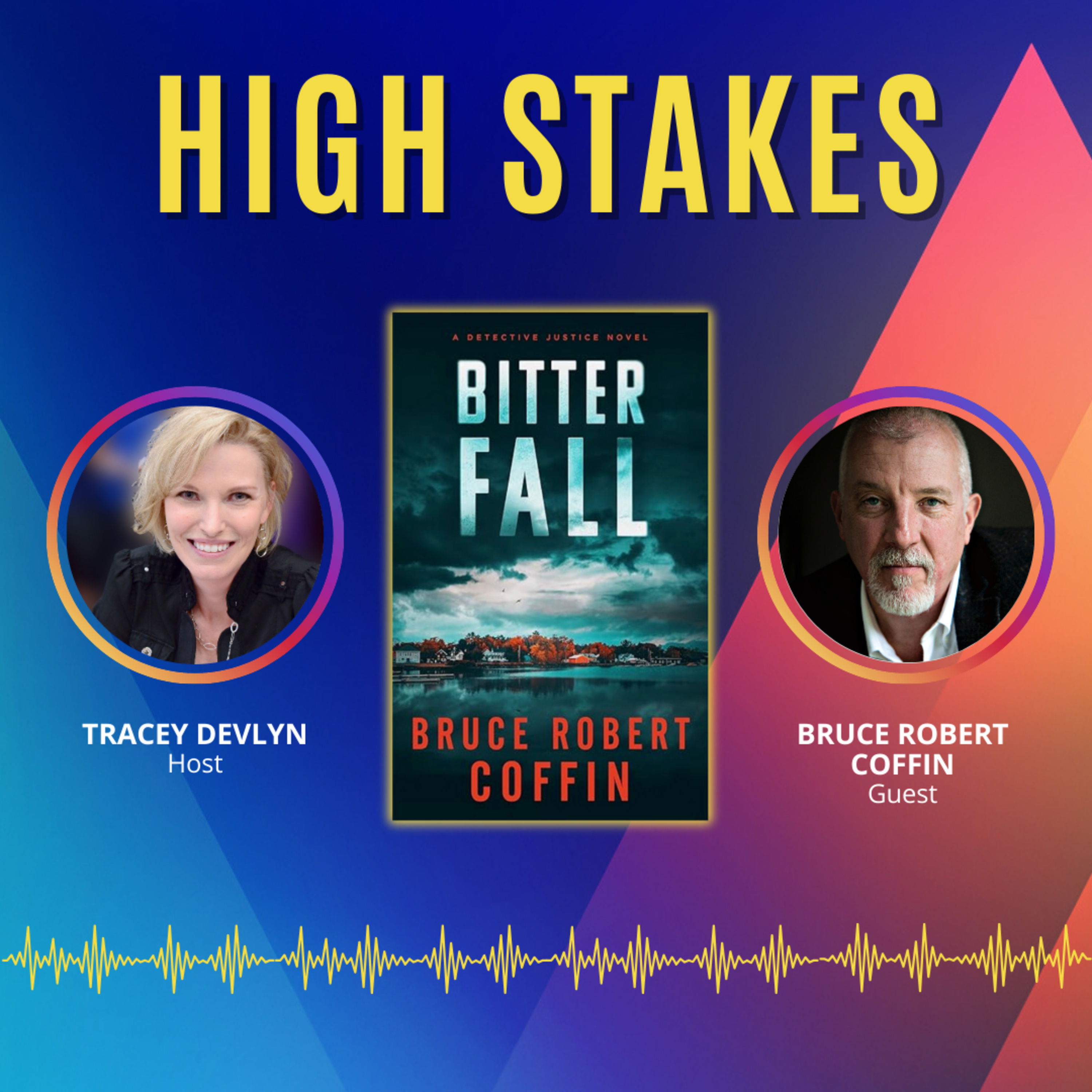 High Stakes with Tracey Devlyn