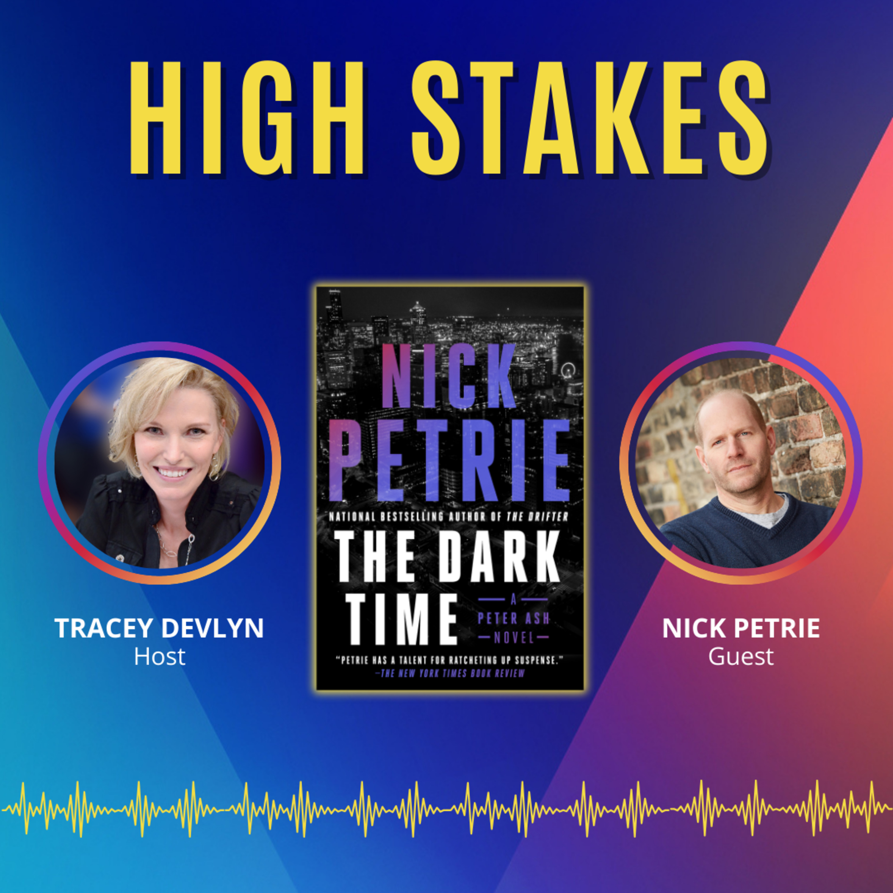 High Stakes with Tracey Devlyn