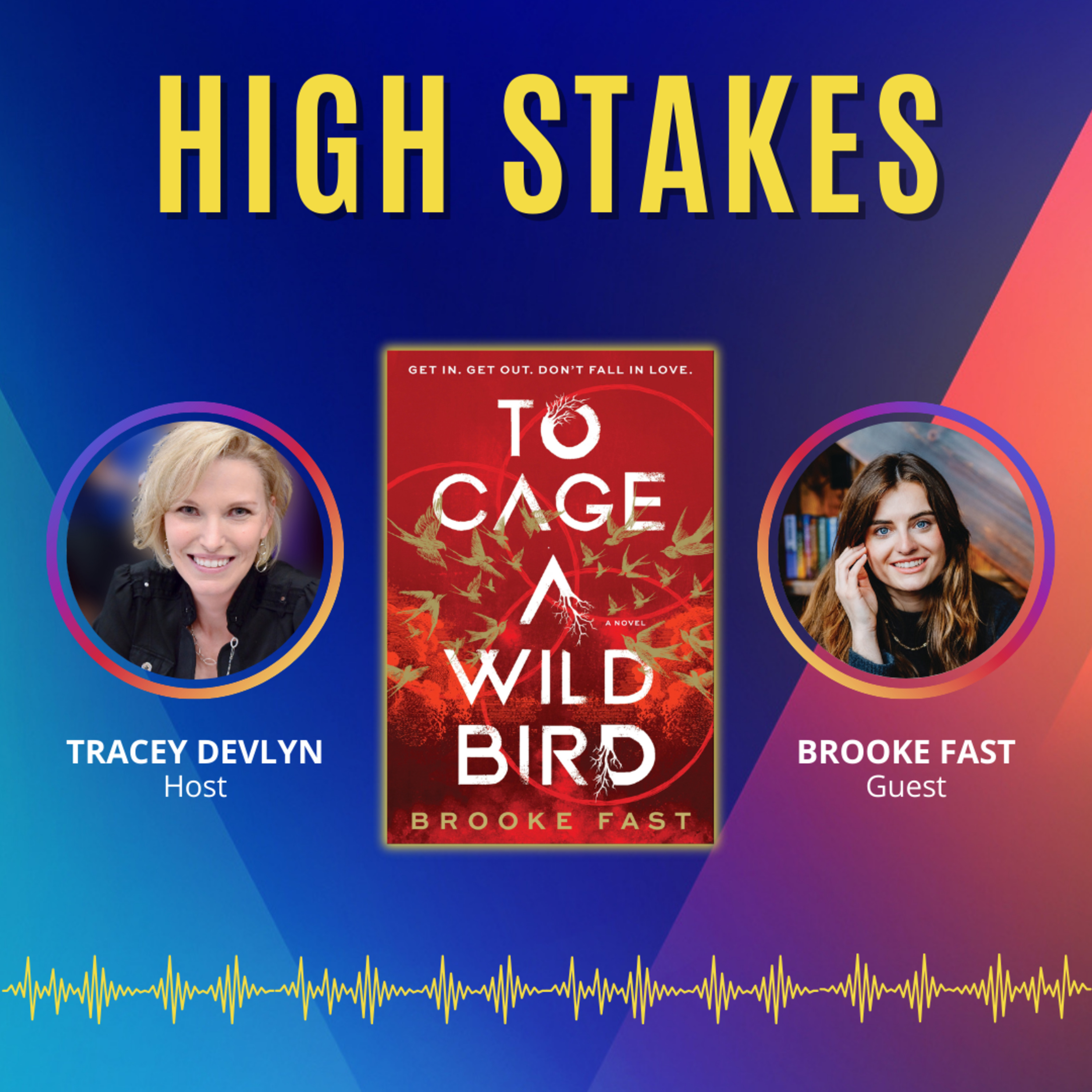 High Stakes with Tracey Devlyn