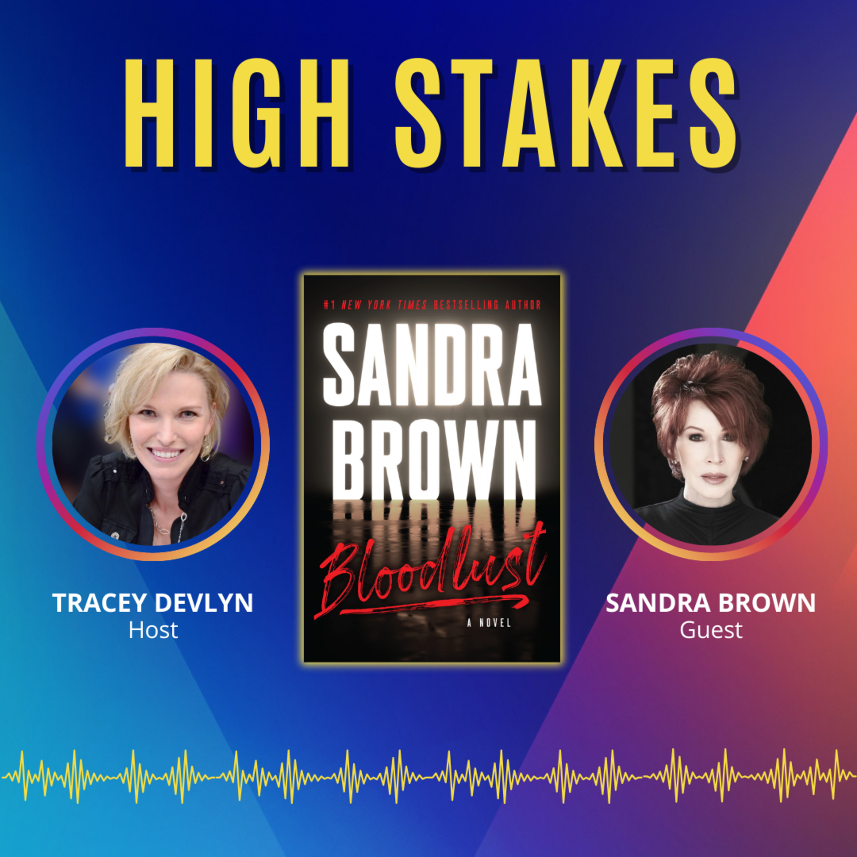 High Stakes with Tracey Devlyn