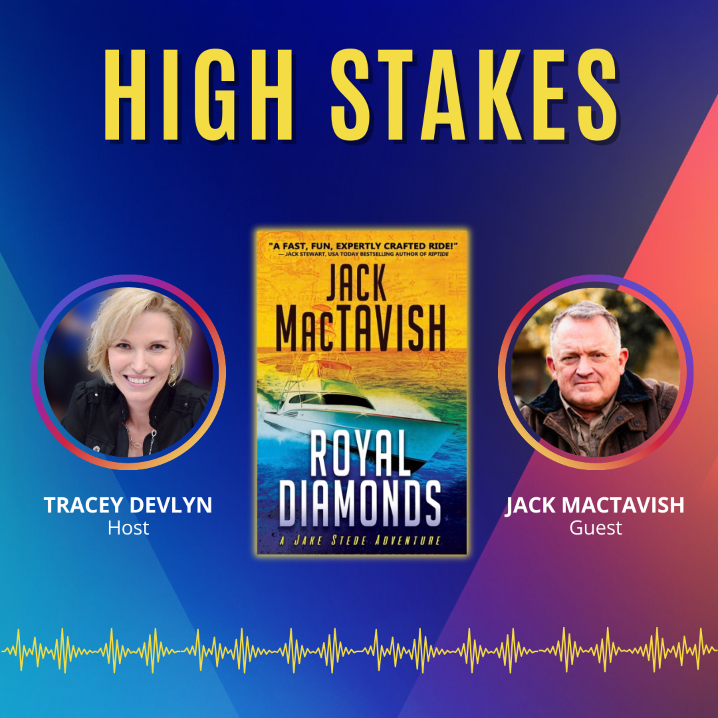 High Stakes with Tracey Devlyn