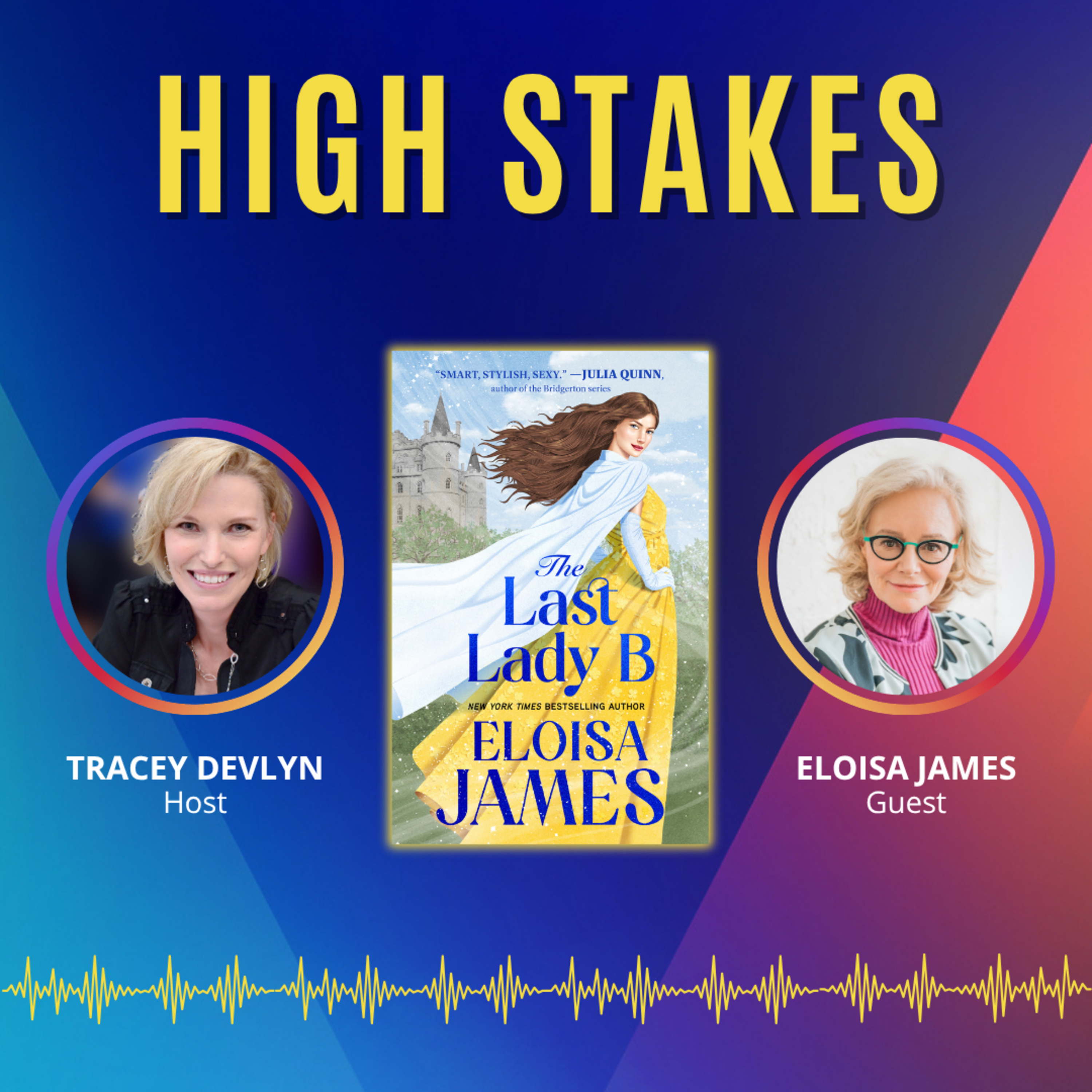 High Stakes with Tracey Devlyn