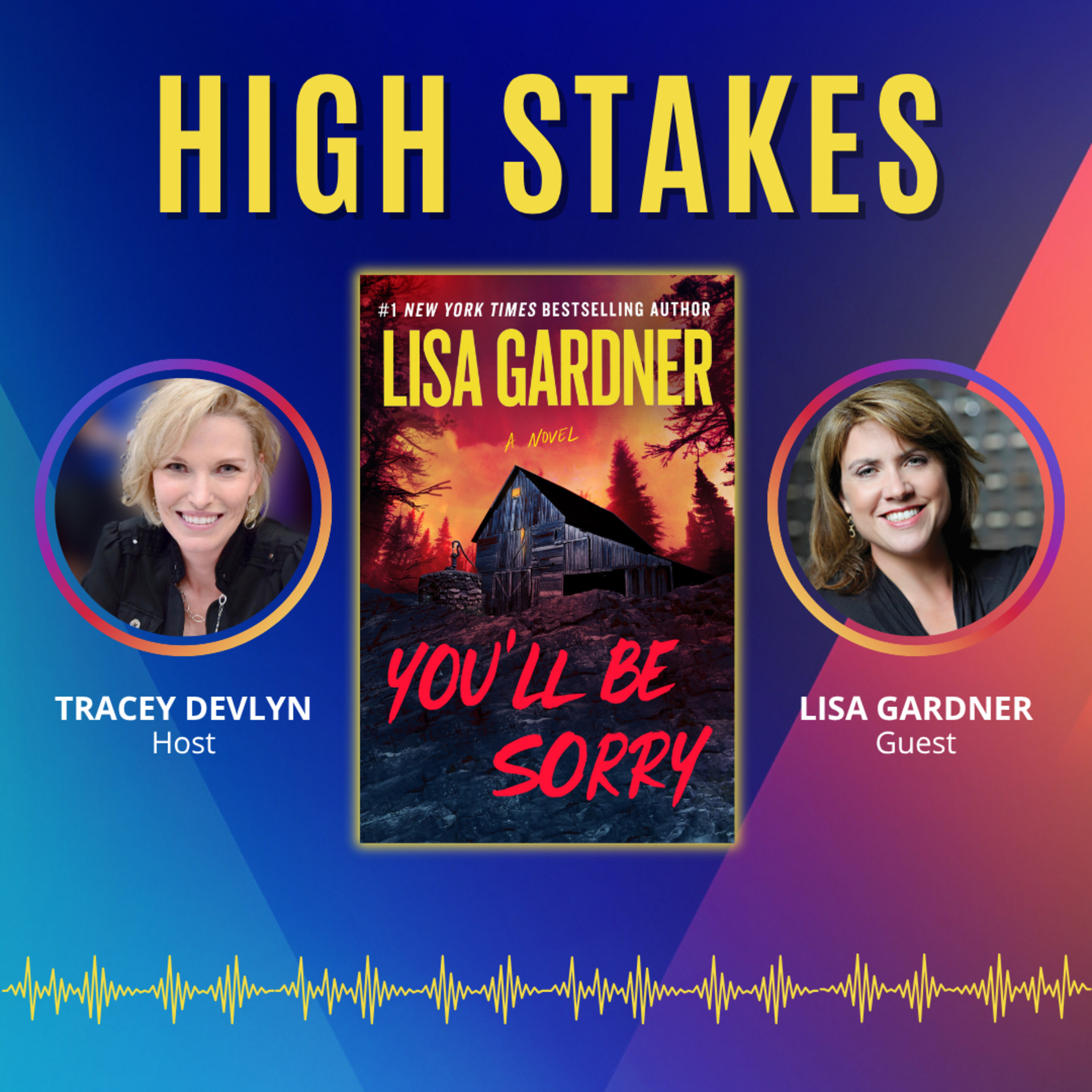Lisa Gardner on YOU’LL BE SORRY & How Mr. Man the Dog Nearly Stole the Story episode artwork