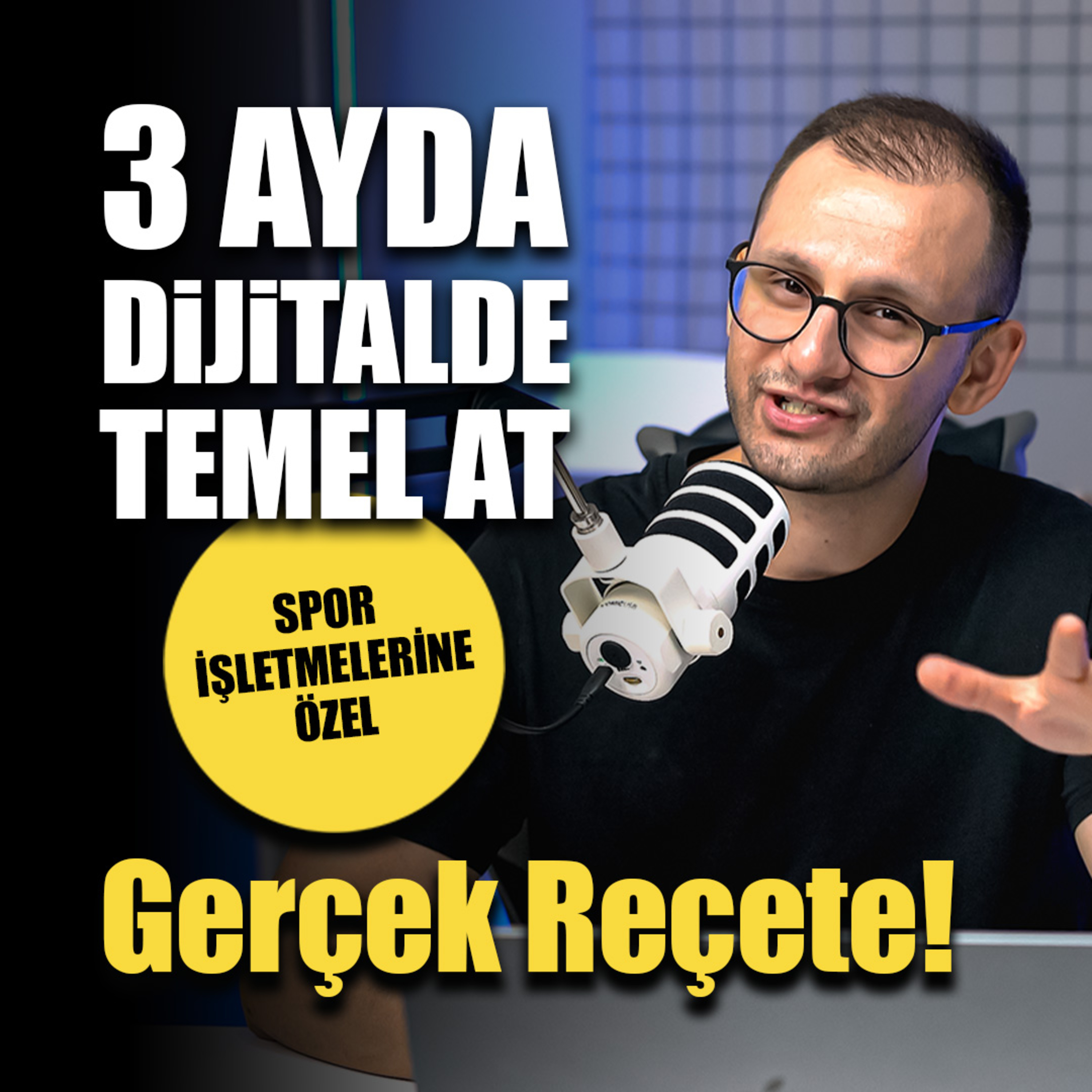 3 Ayda Dijitalde Temel At - Spor İşletmelerine Özel GERÇEK REÇETE! episode artwork