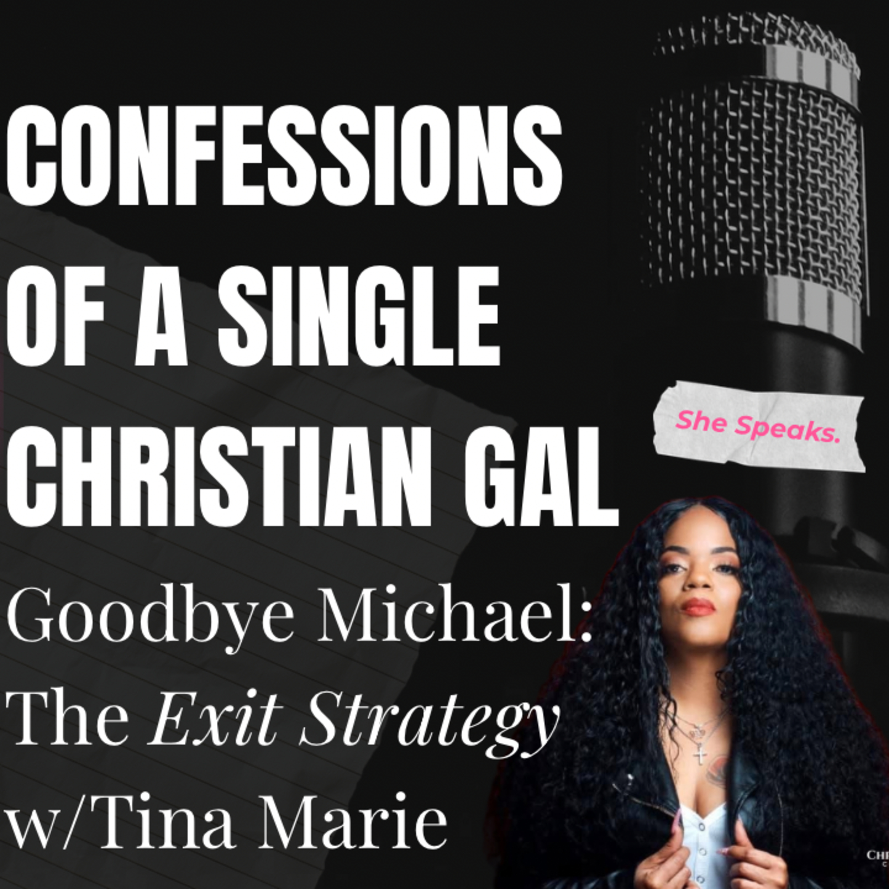 Goodbye Michael: The Exit Strategy w/ Tina Marie episode artwork