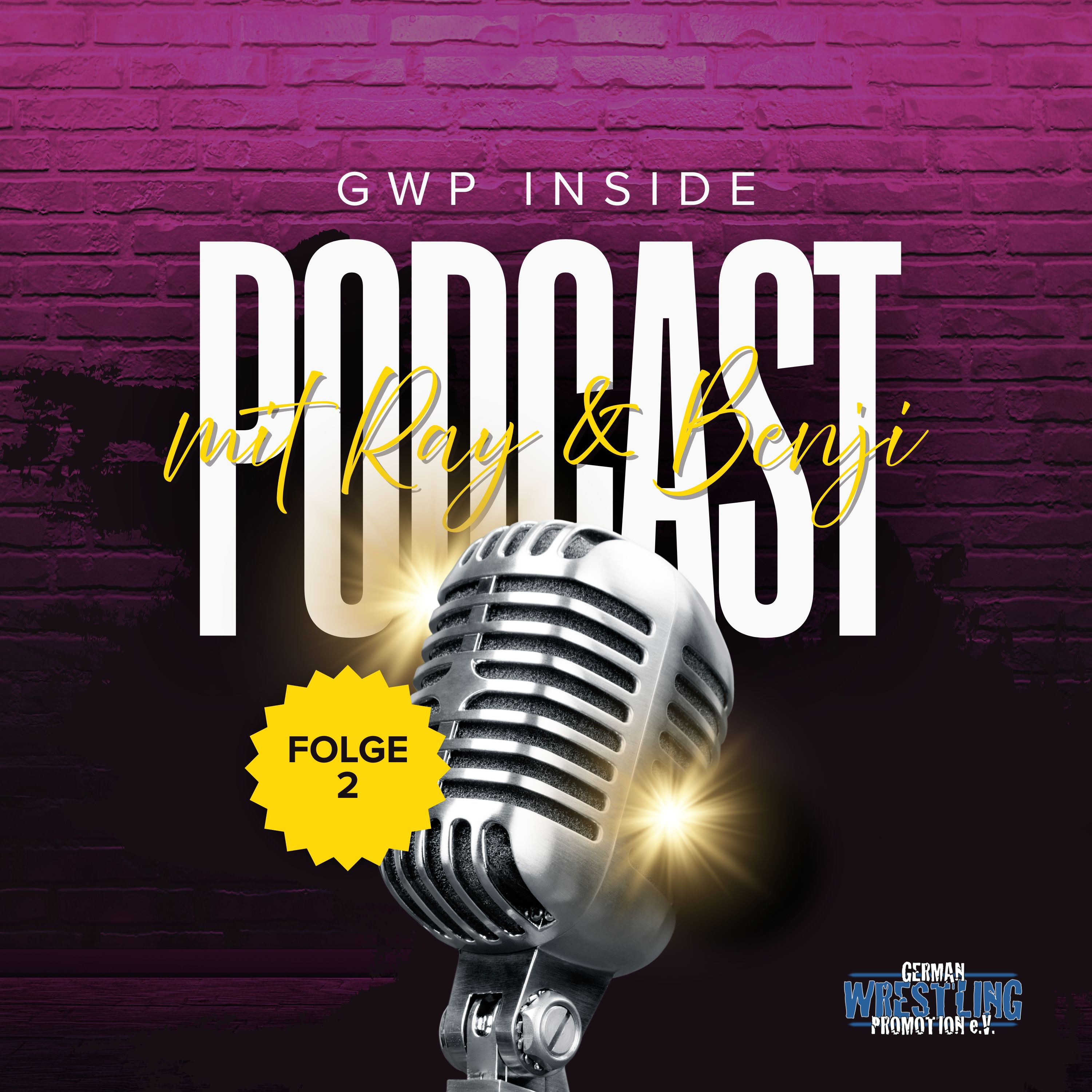 GWP Inside – Folge 2 – Die GWP Xperience & Der Rückblick auf NOD 2025 episode artwork