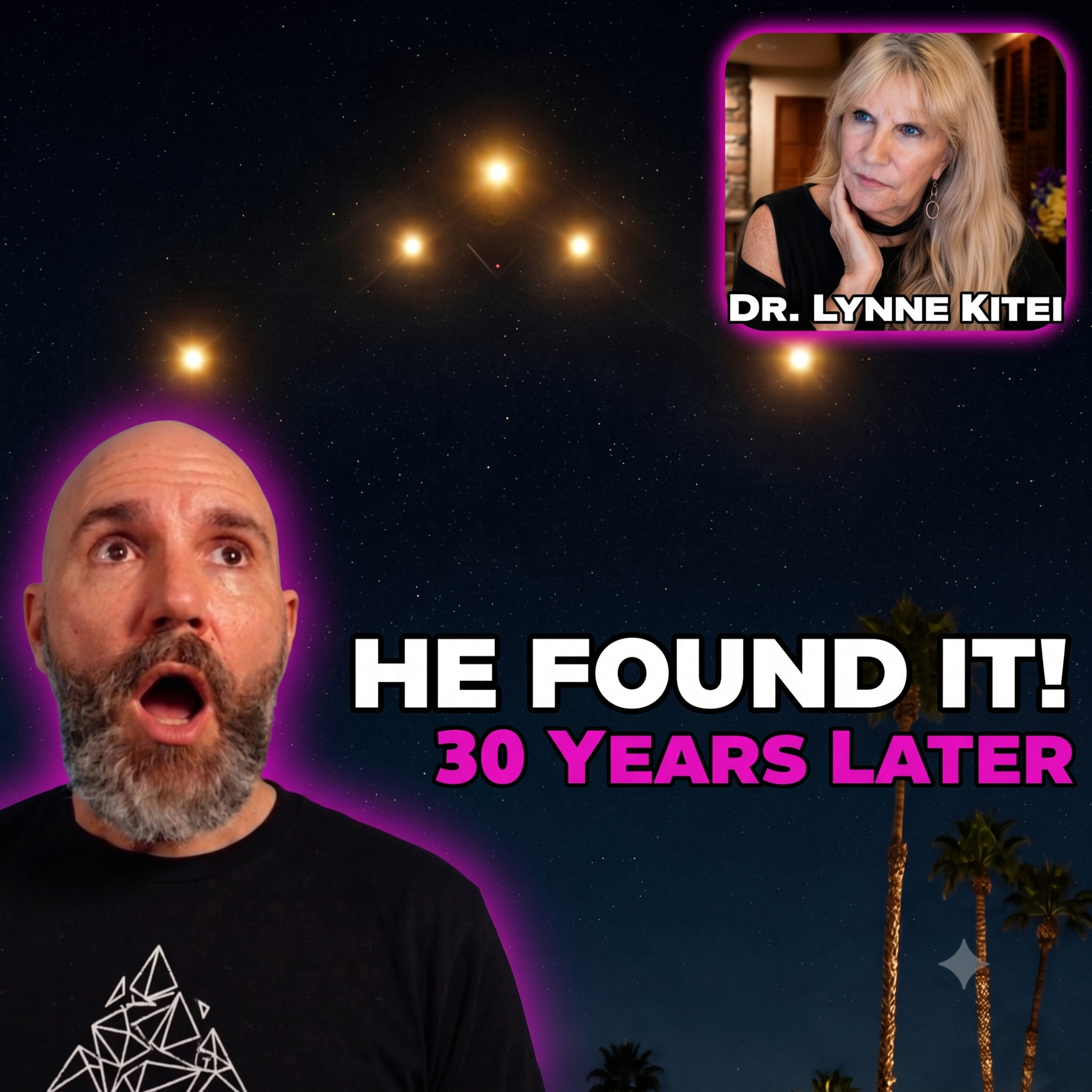 New Phoenix Lights Witness Found the Craft 30 Years Later (ft. Dr. Lynne Kitei) episode artwork