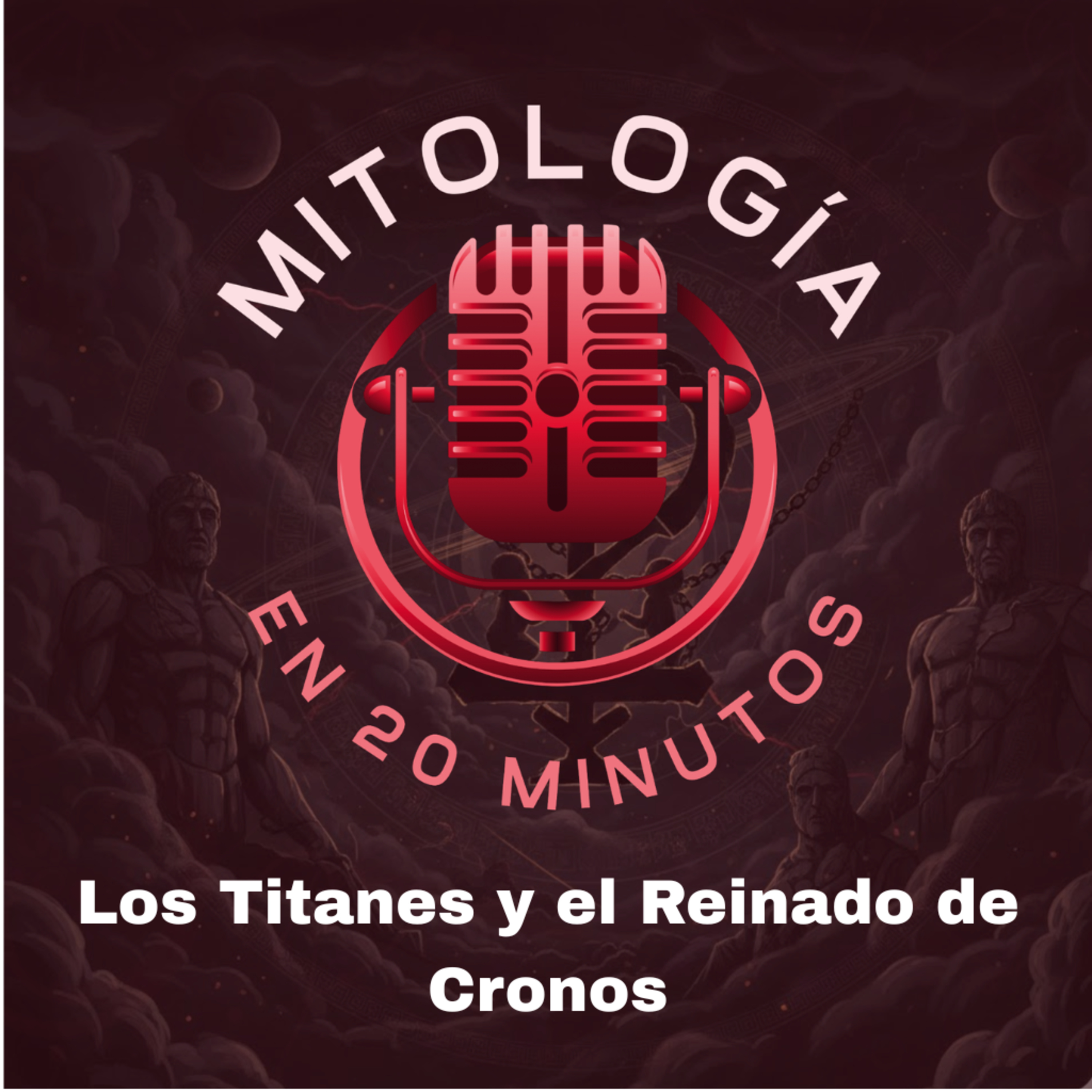 2. Los Titanes y el Reinado de Cronos episode artwork