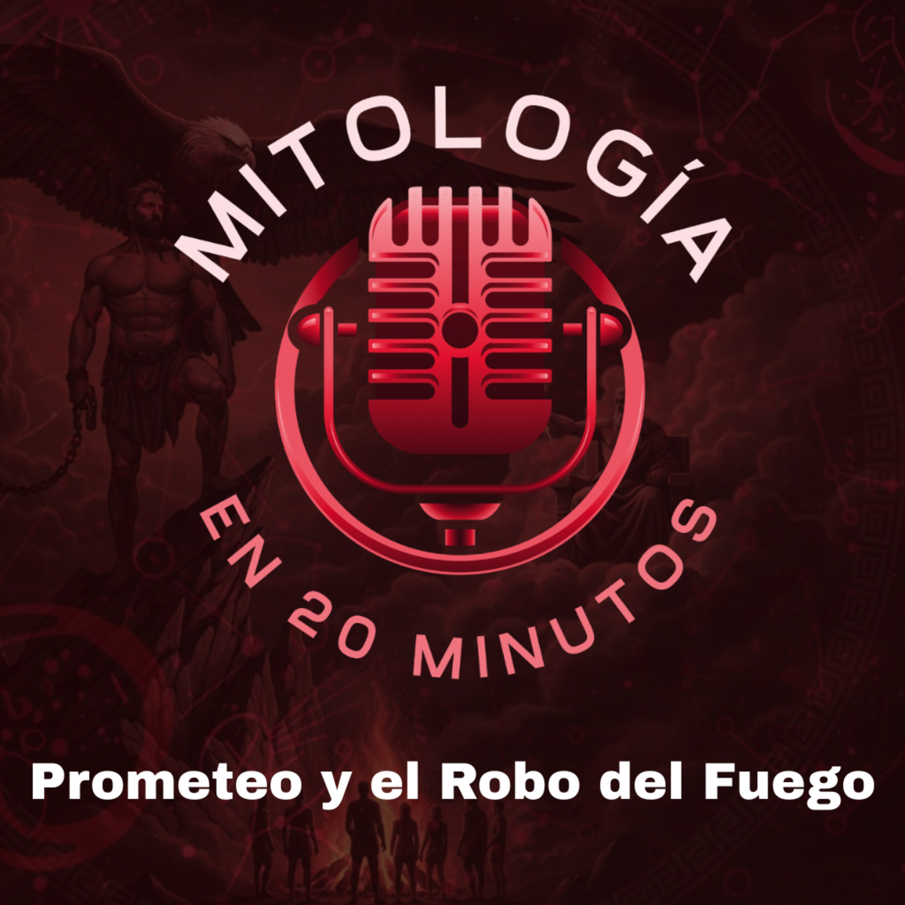 5. Prometeo y el Robo del Fuego episode artwork