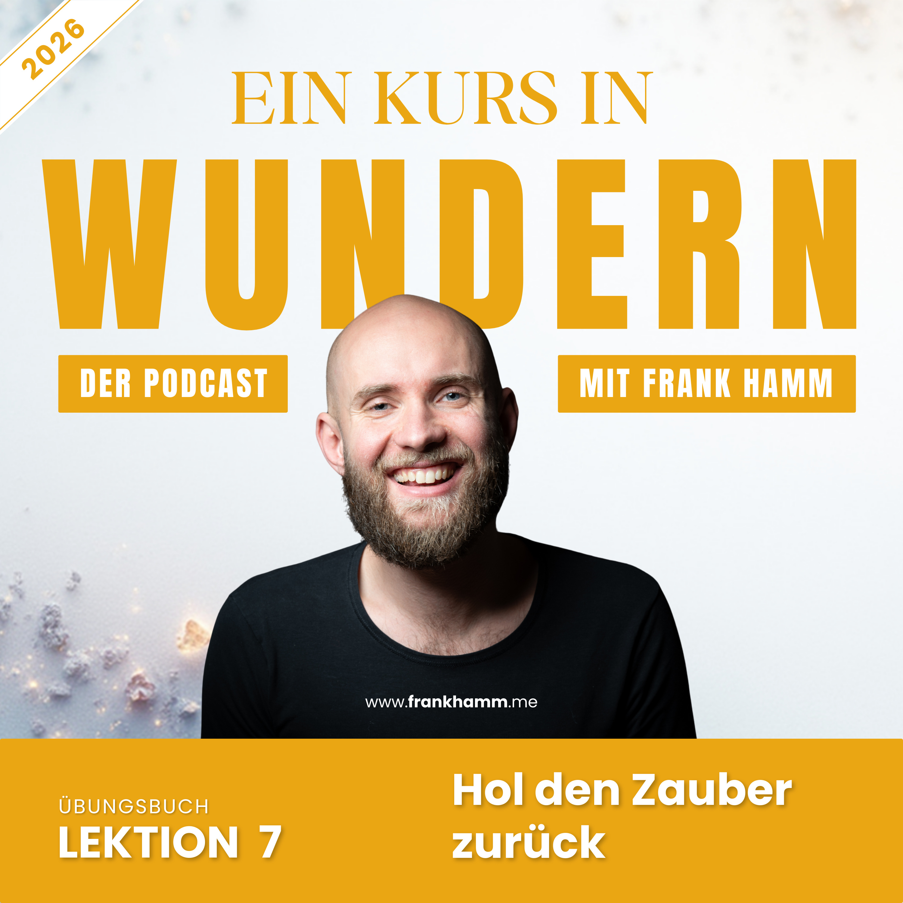 Lektion 7 – Hol den Zauber zurück episode artwork