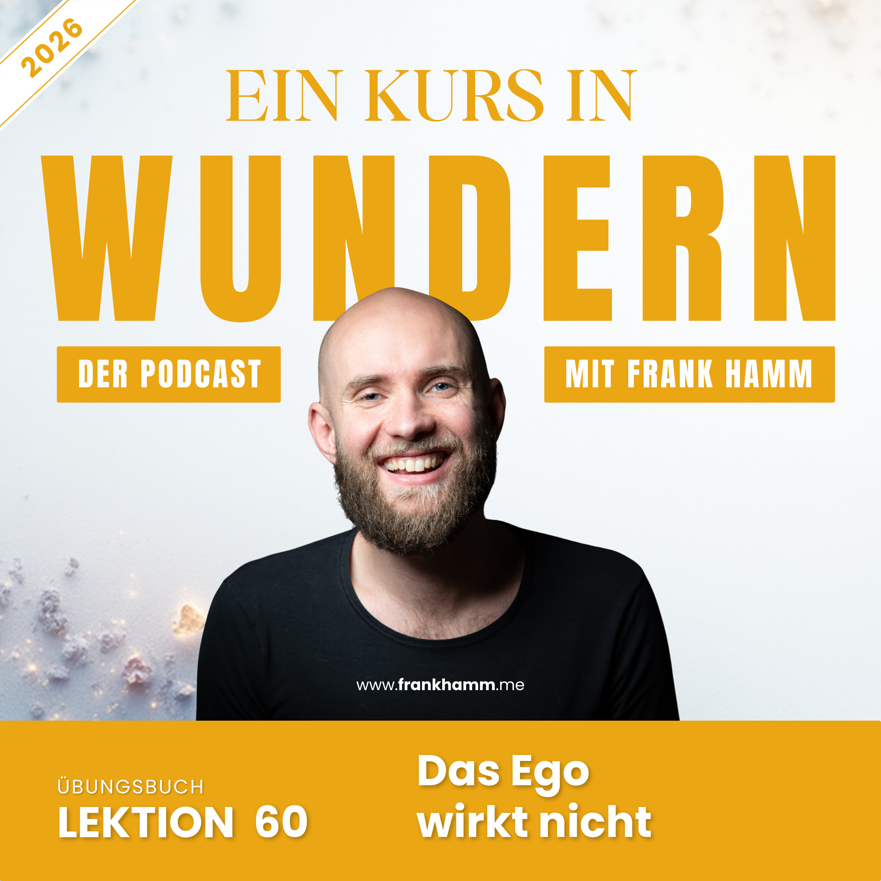 Lektion 60 – Das Ego wirkt nicht episode artwork