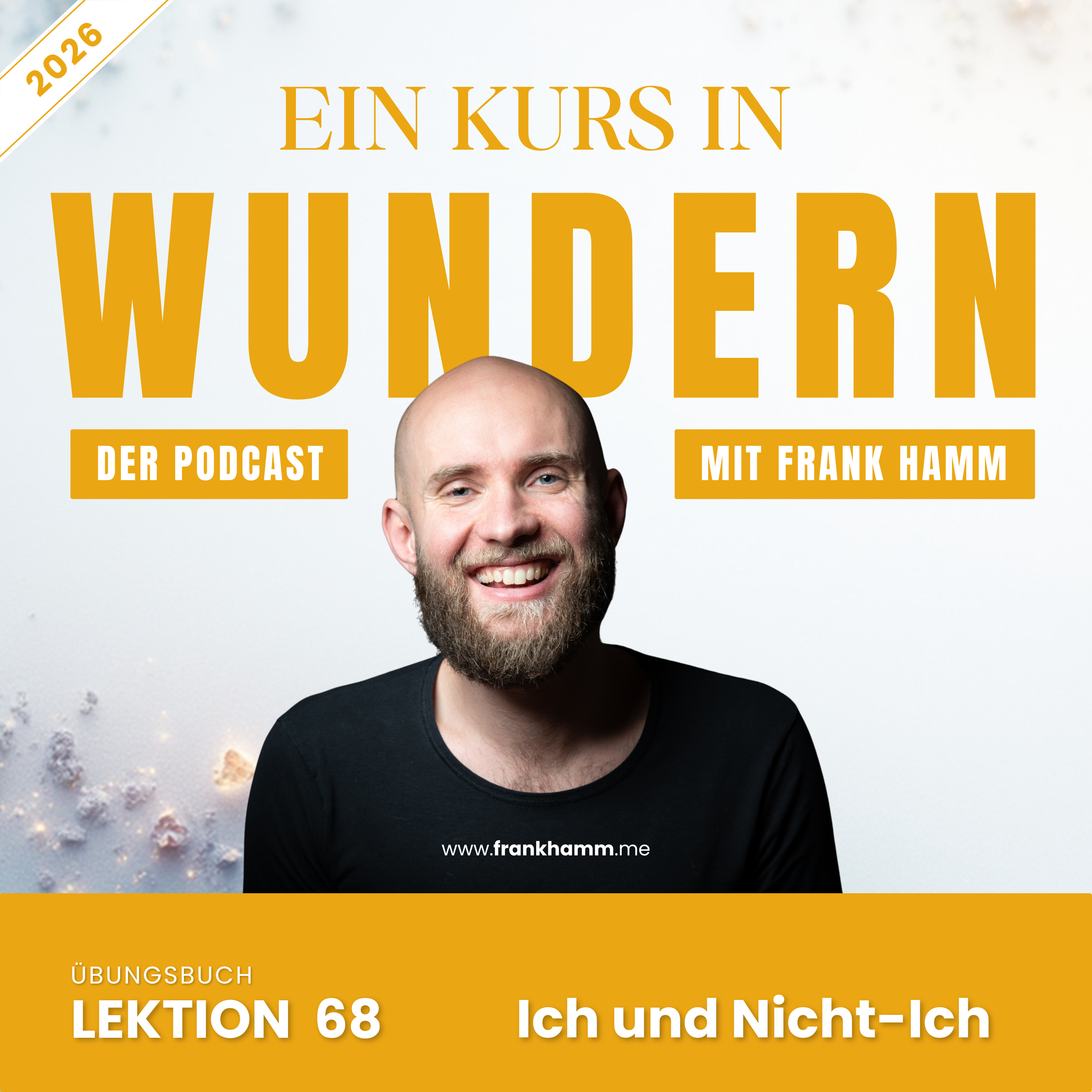 Lektion 68 – Ich und Nicht-Ich episode artwork