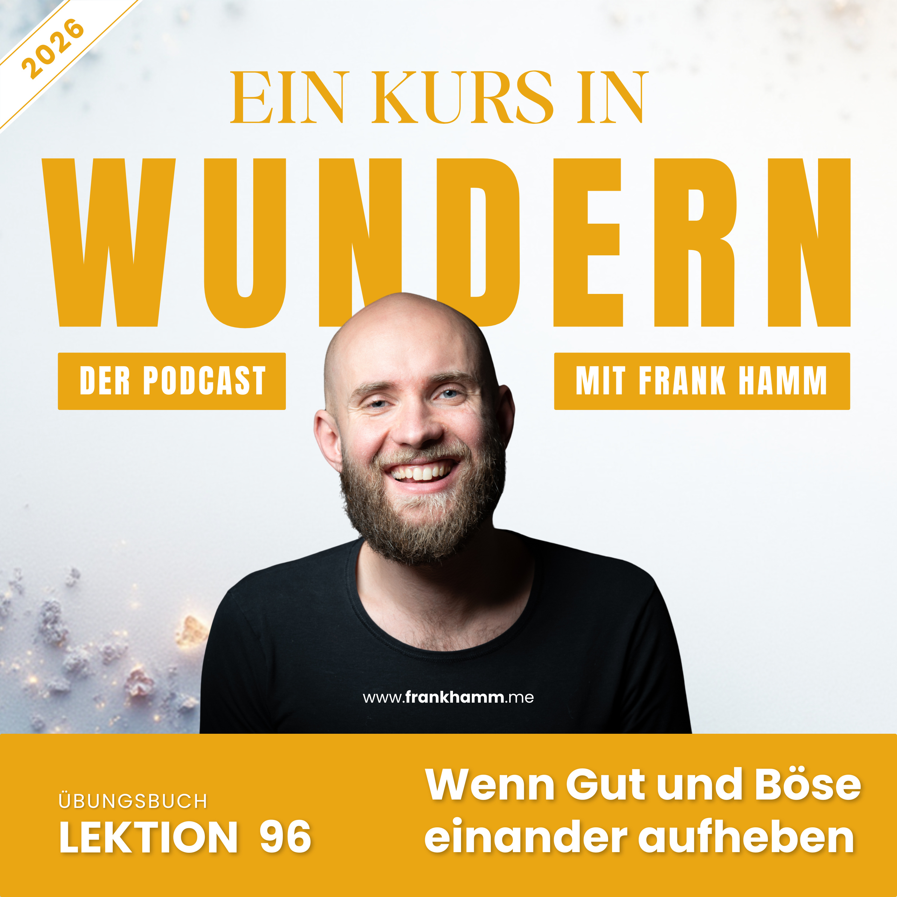 Lektion 96 – Wenn Gut und Böse einander aufheben episode artwork