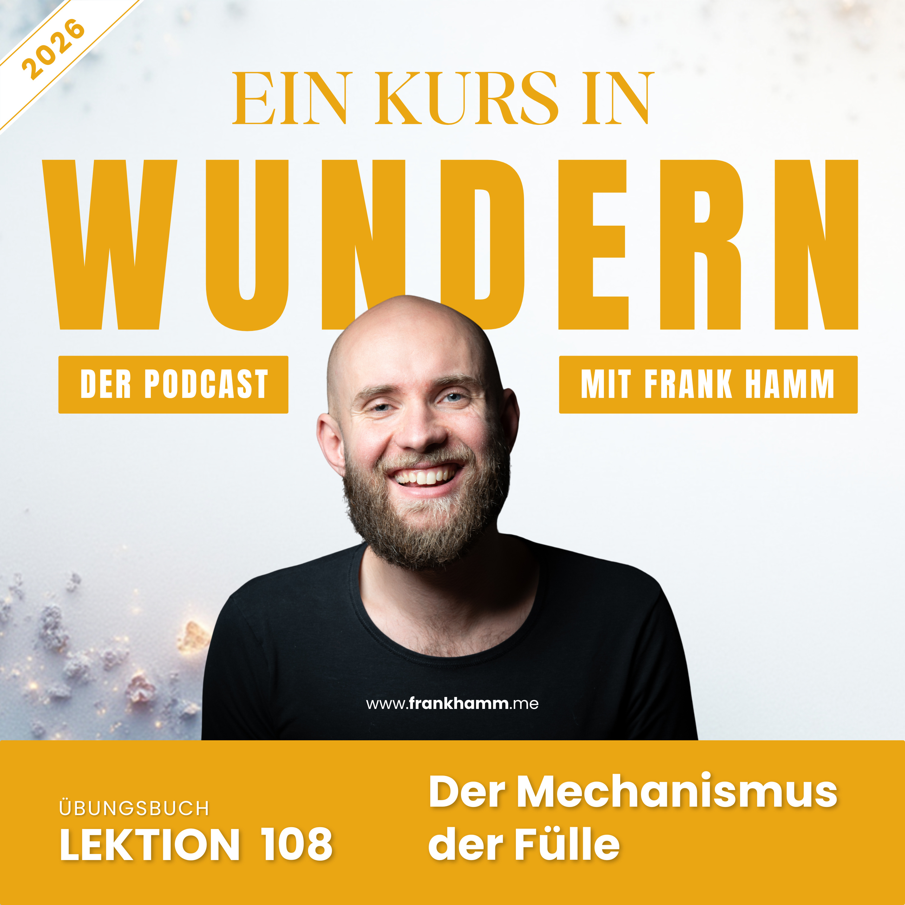 Lektion 108 – Der Mechanismus der Fülle episode artwork