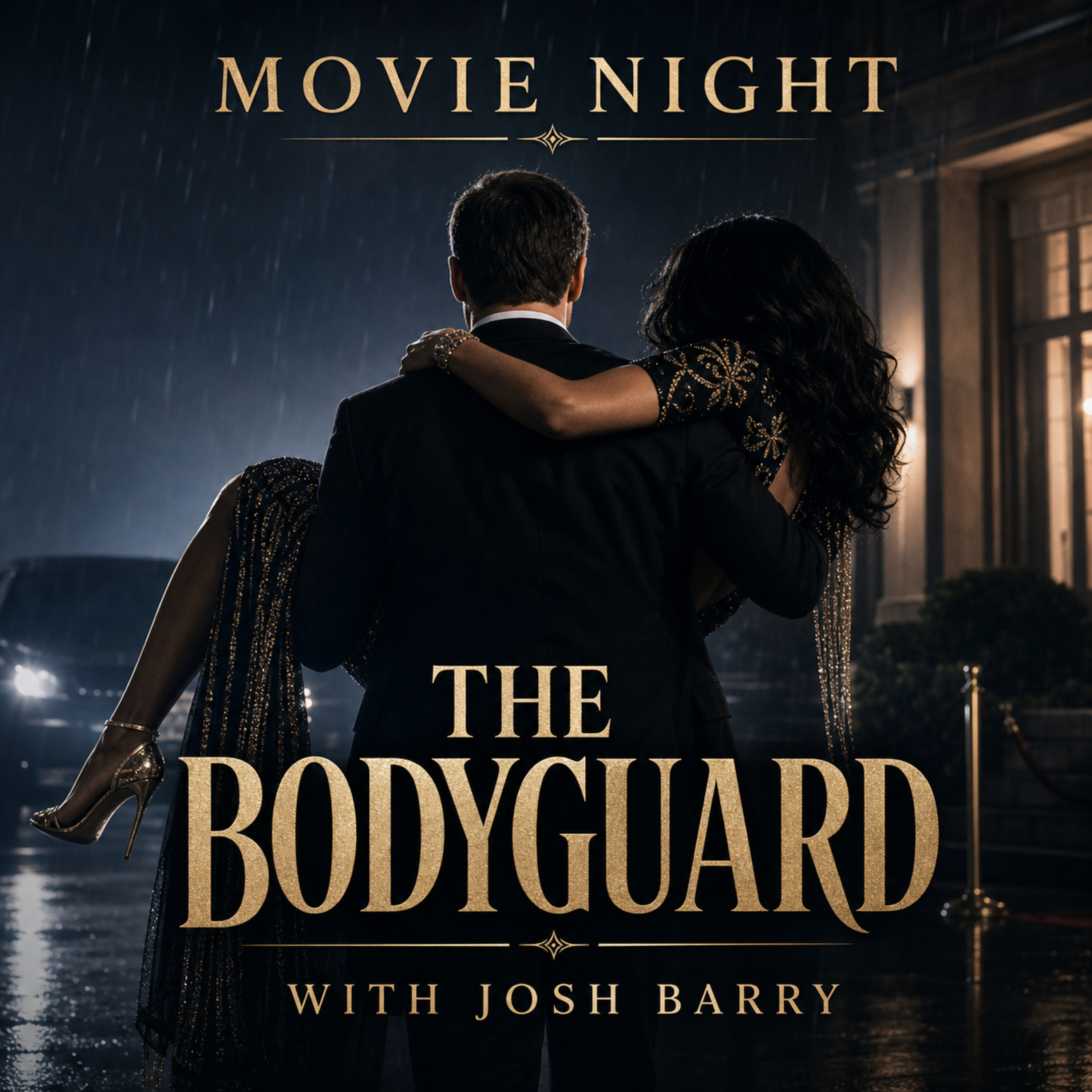 Movie Night Essay Ep 66 The Bodyguard episode artwork