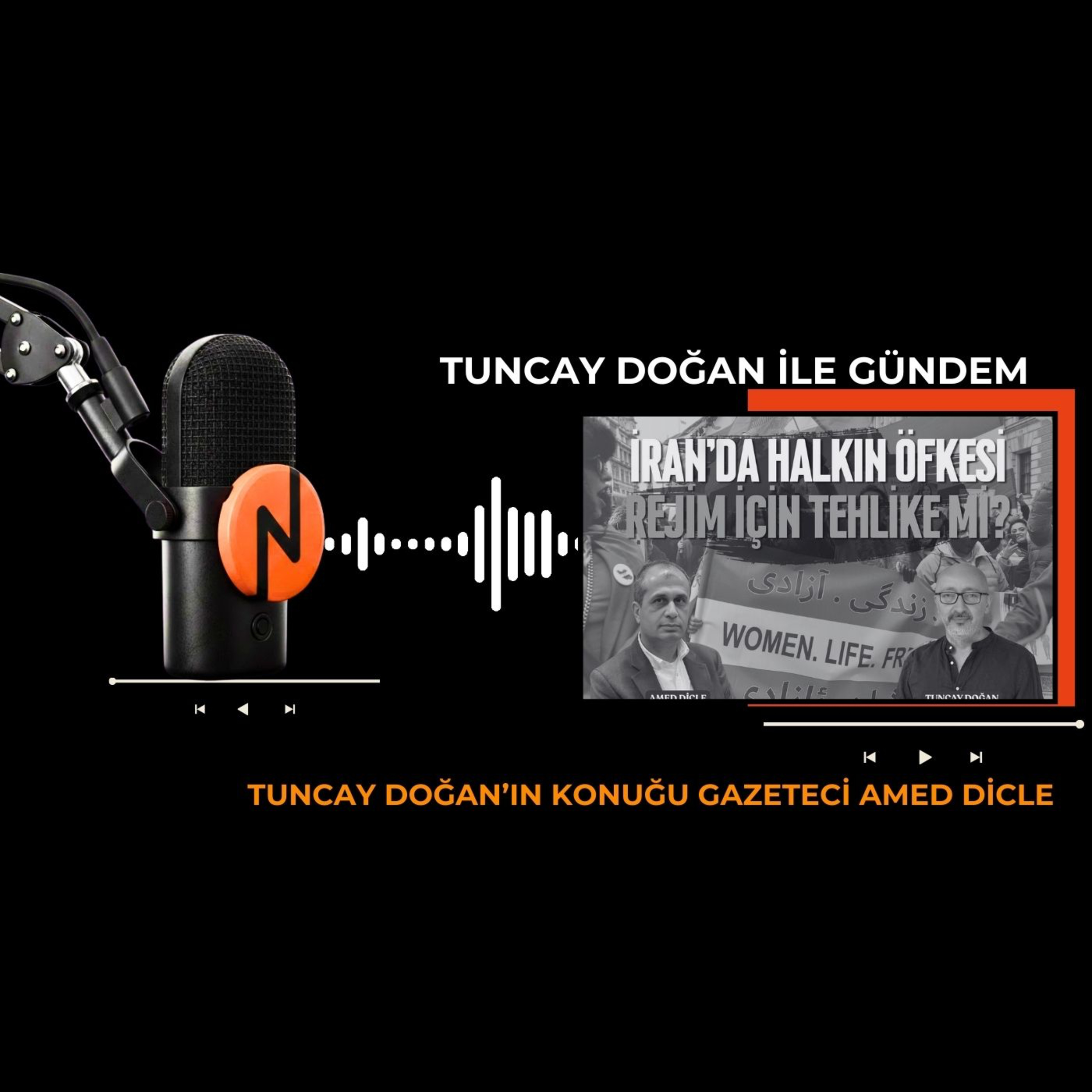Tuncay Doğan ile Gündem