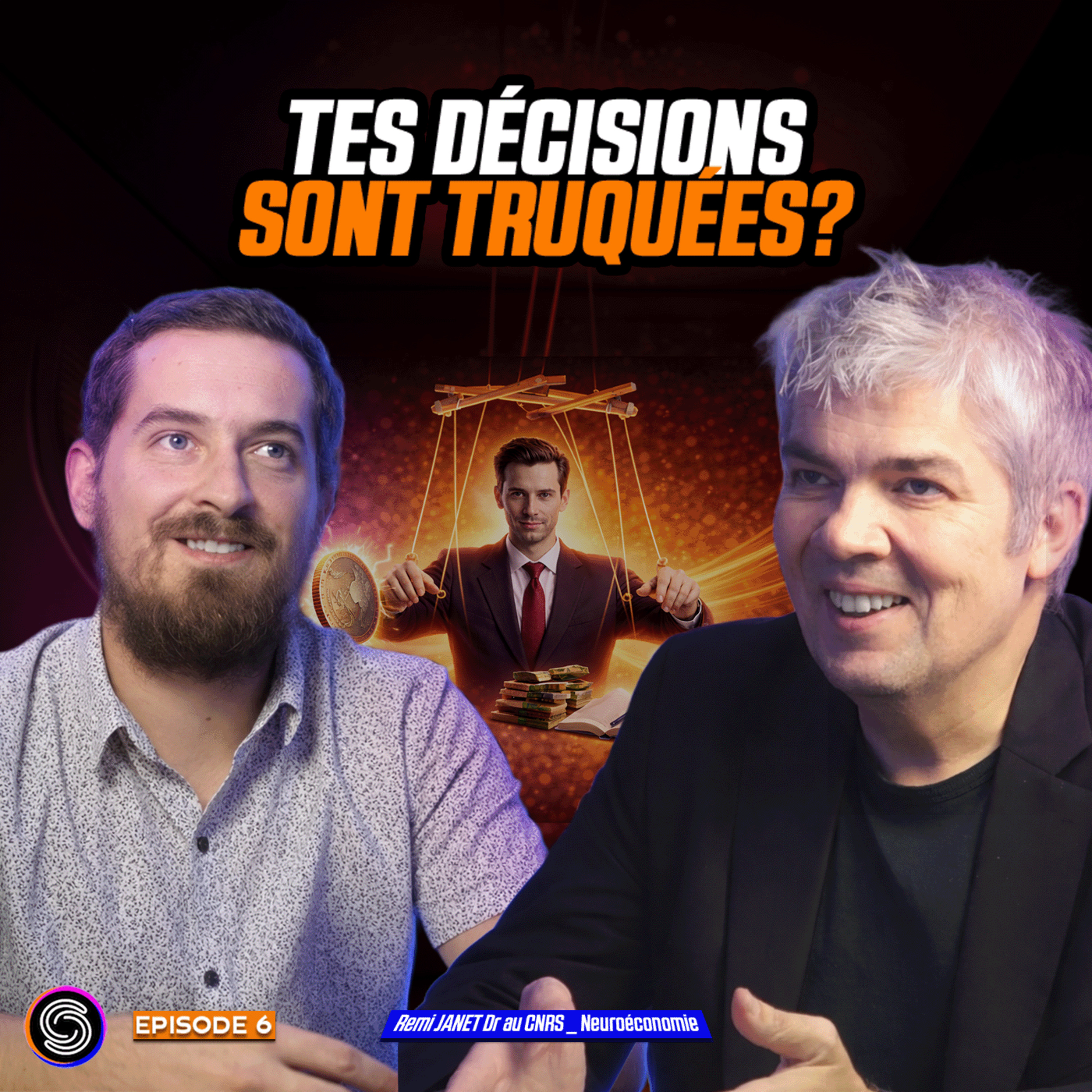 TES DECISIONS SONT TRUQUEES ?