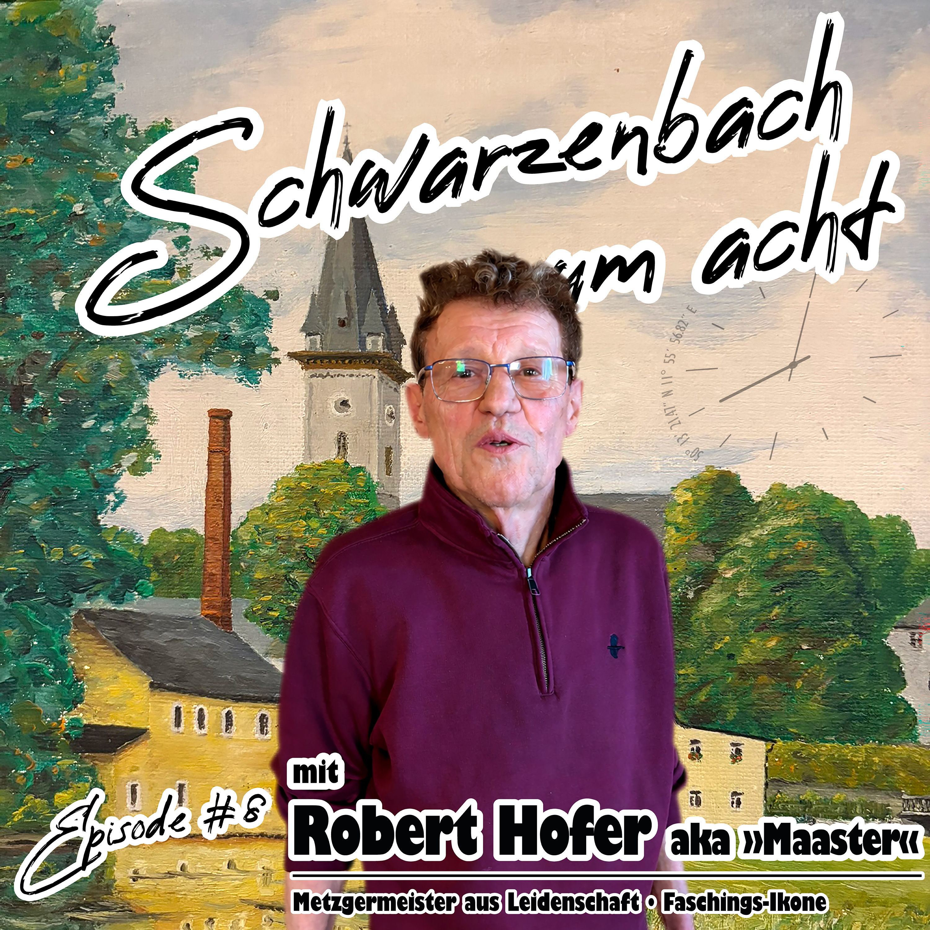 Schwarzenbach um acht - Episode #8 - Gast: Robert Hofer episode artwork