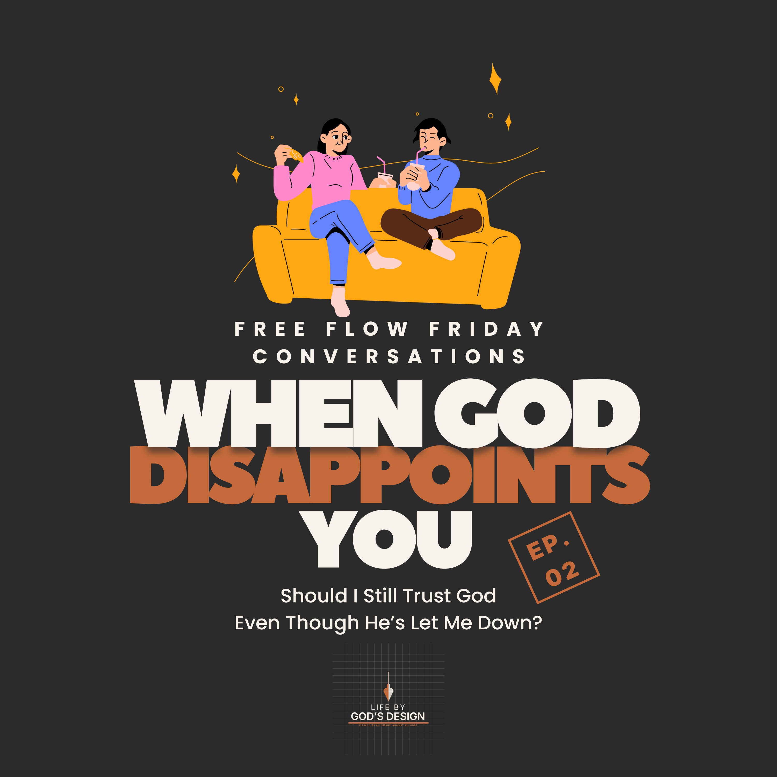 Can I trust God in 2026? | Free Flow Friday Conversations #001 episode artwork