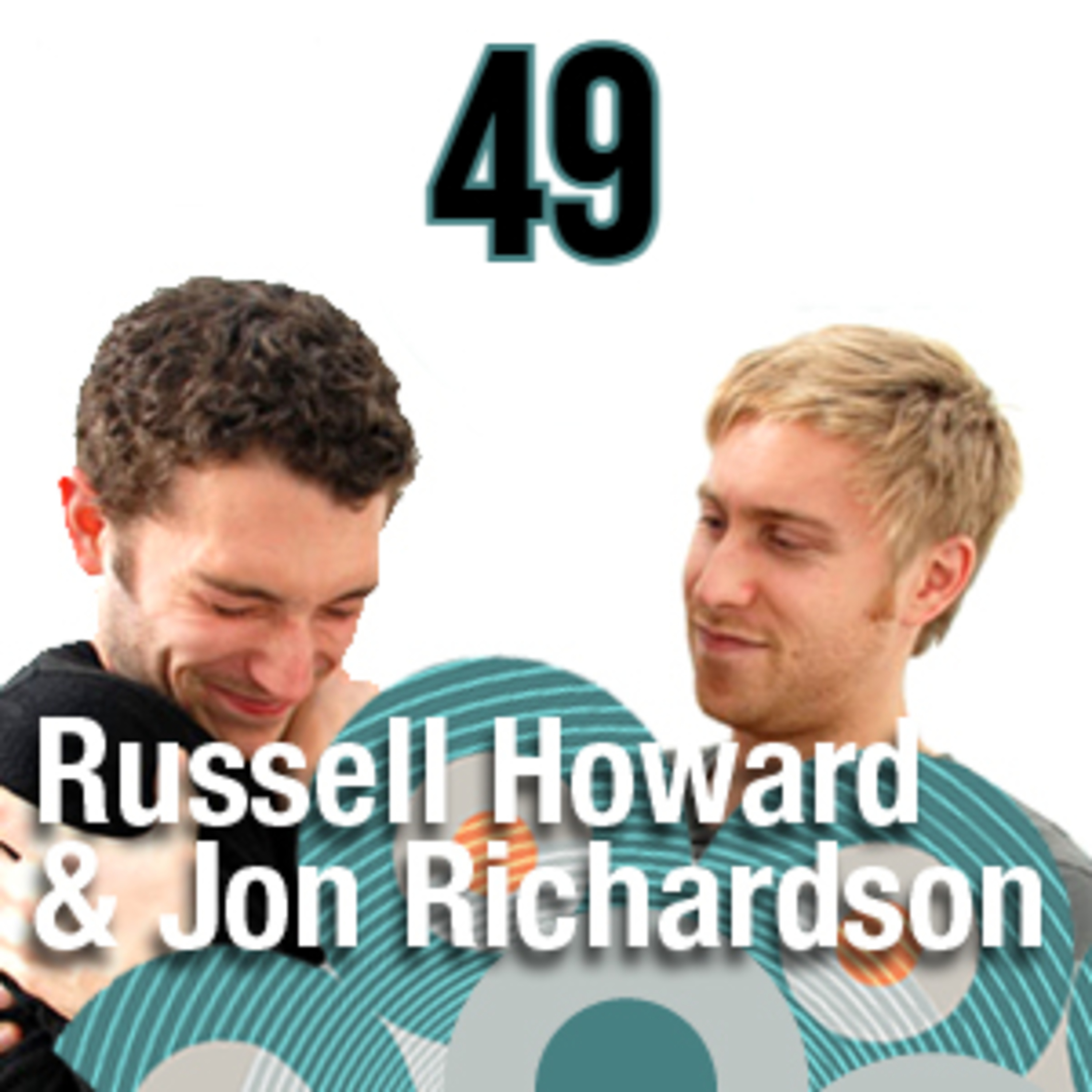 Russell Howard & Jon Richardson Devotee