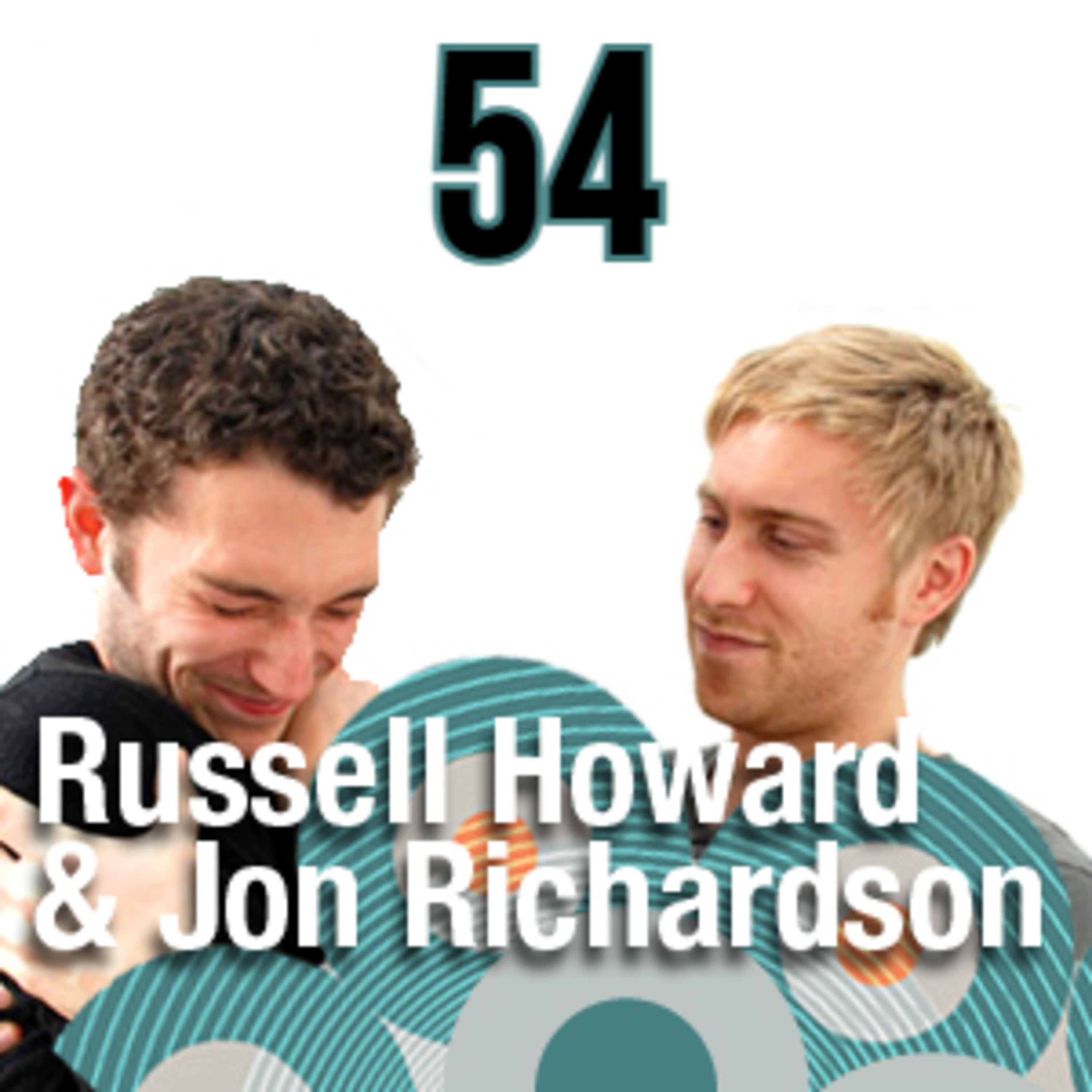 Russell Howard & Jon Richardson Devotee