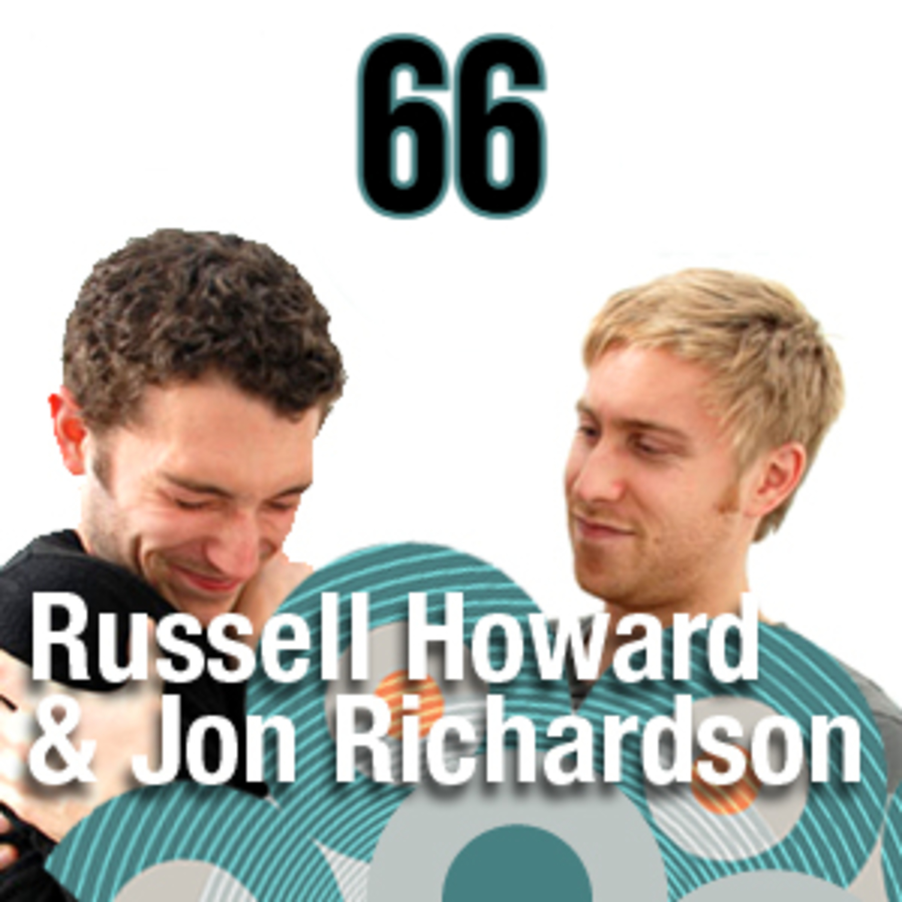 Russell Howard & Jon Richardson Devotee