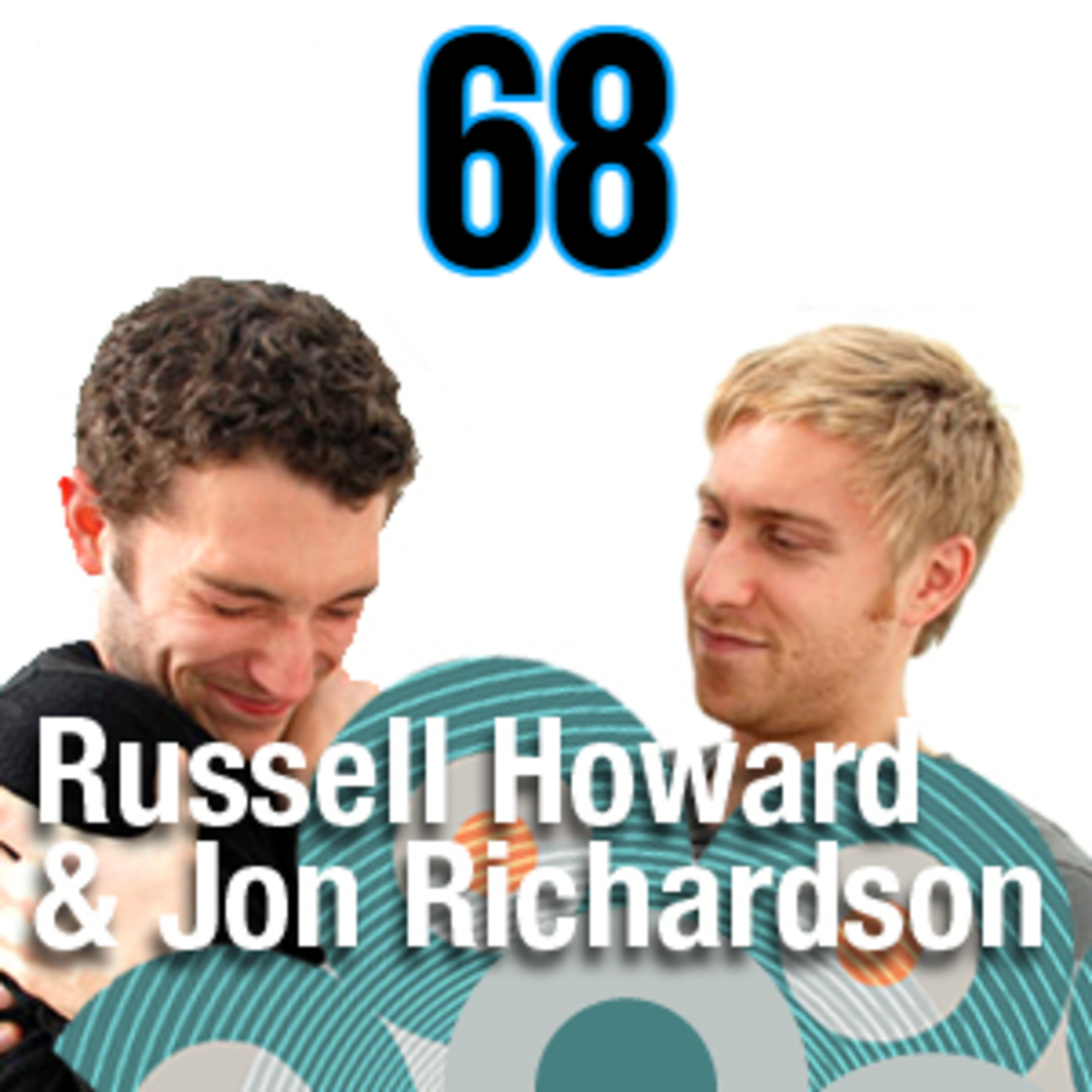 Russell Howard & Jon Richardson Devotee
