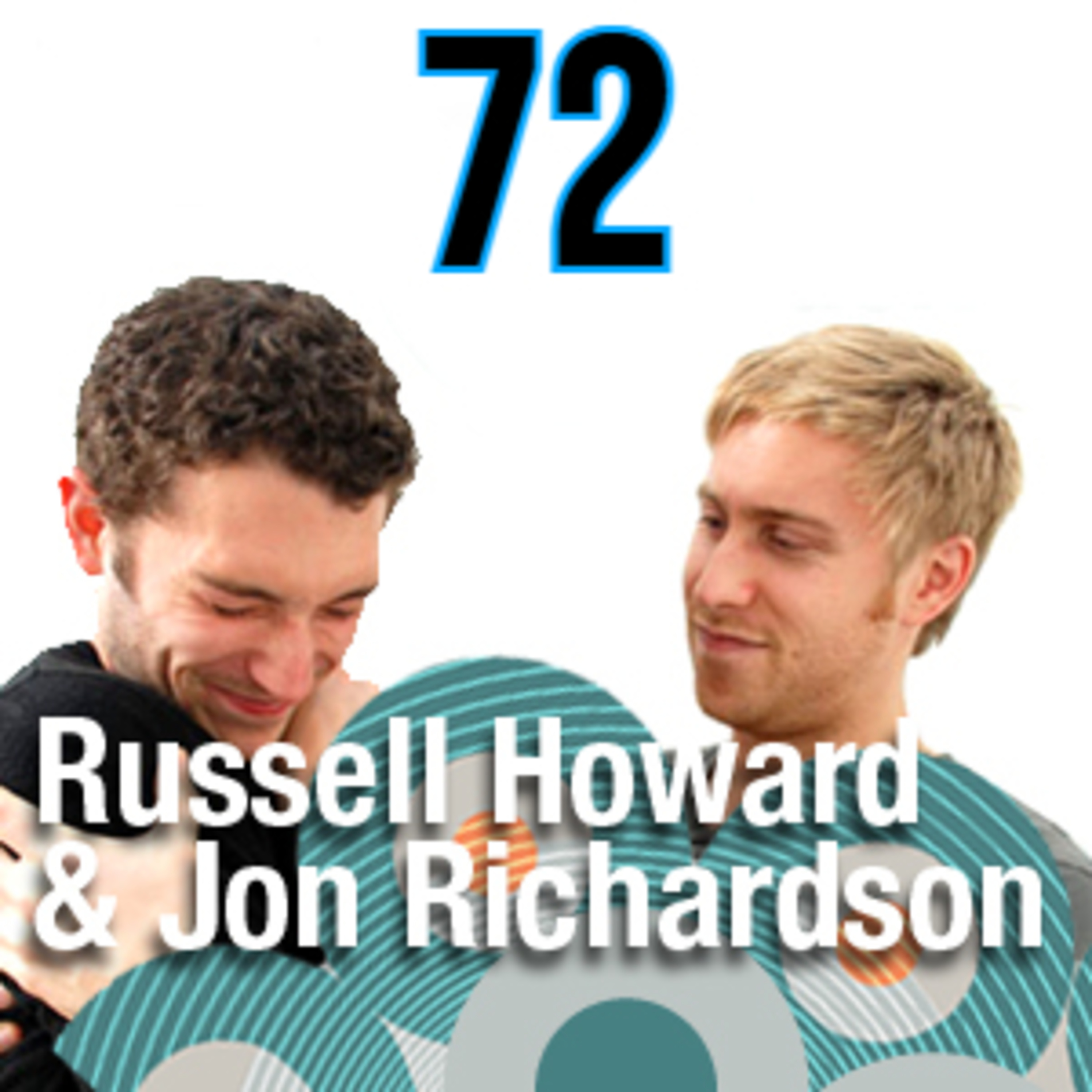 Russell Howard & Jon Richardson Devotee