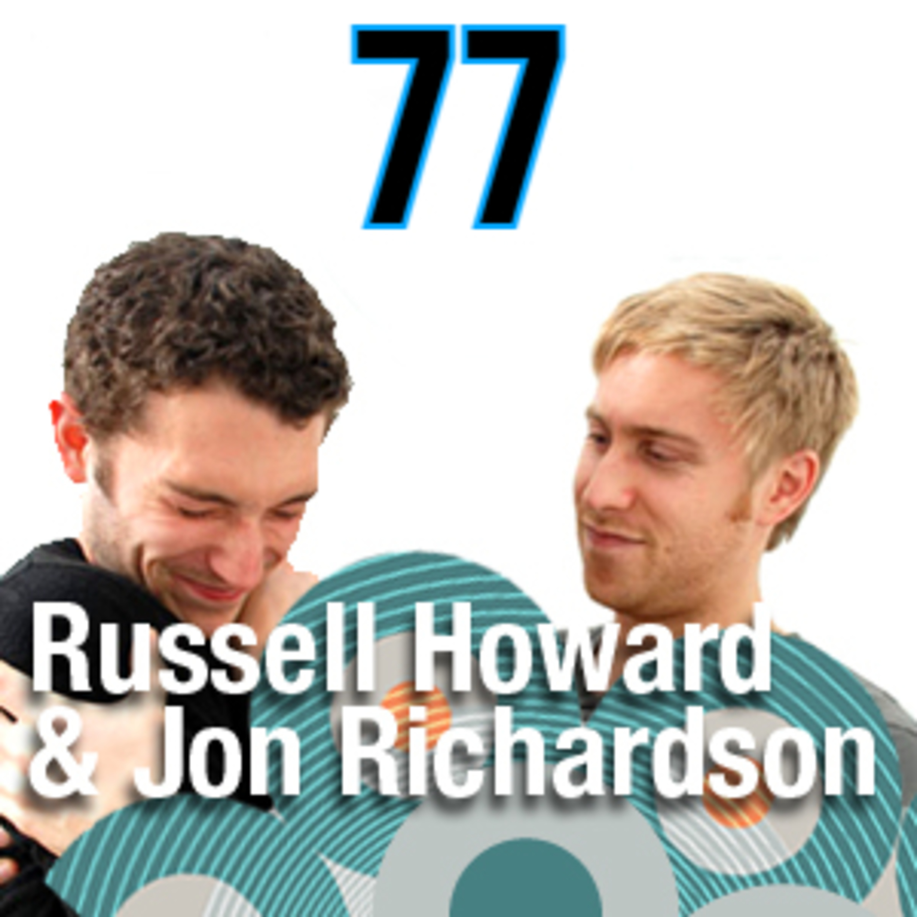 Russell Howard & Jon Richardson Devotee