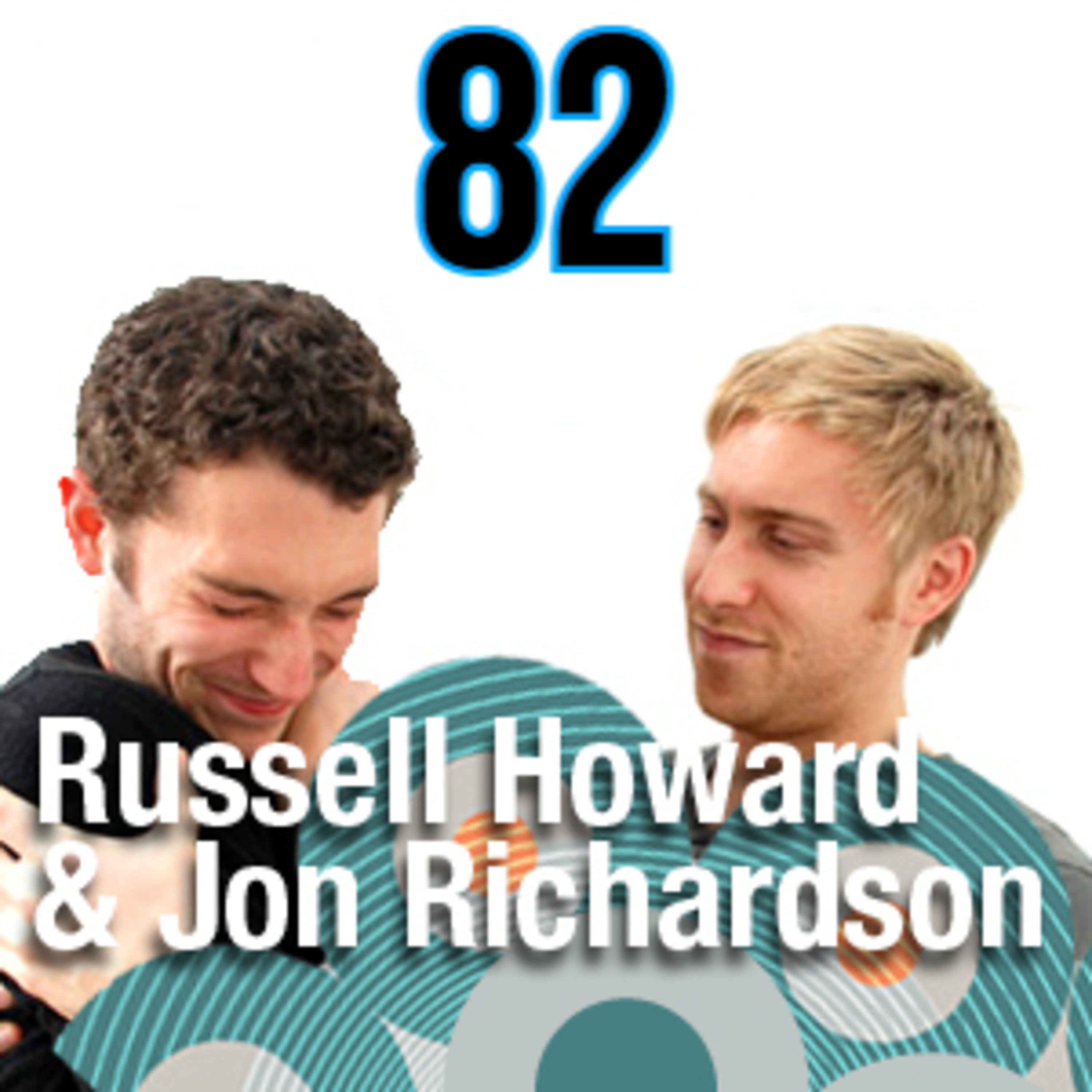 Russell Howard & Jon Richardson Devotee