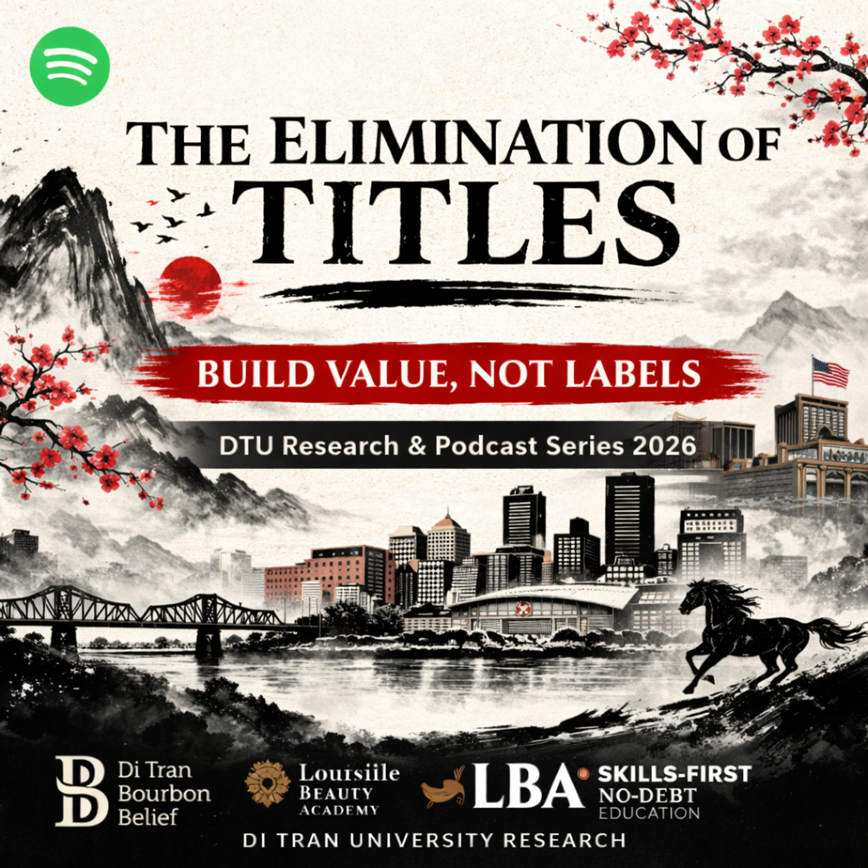 The Elimination of Titles: Build Value, Not Labels | DTU Research & Podcast Series 2026