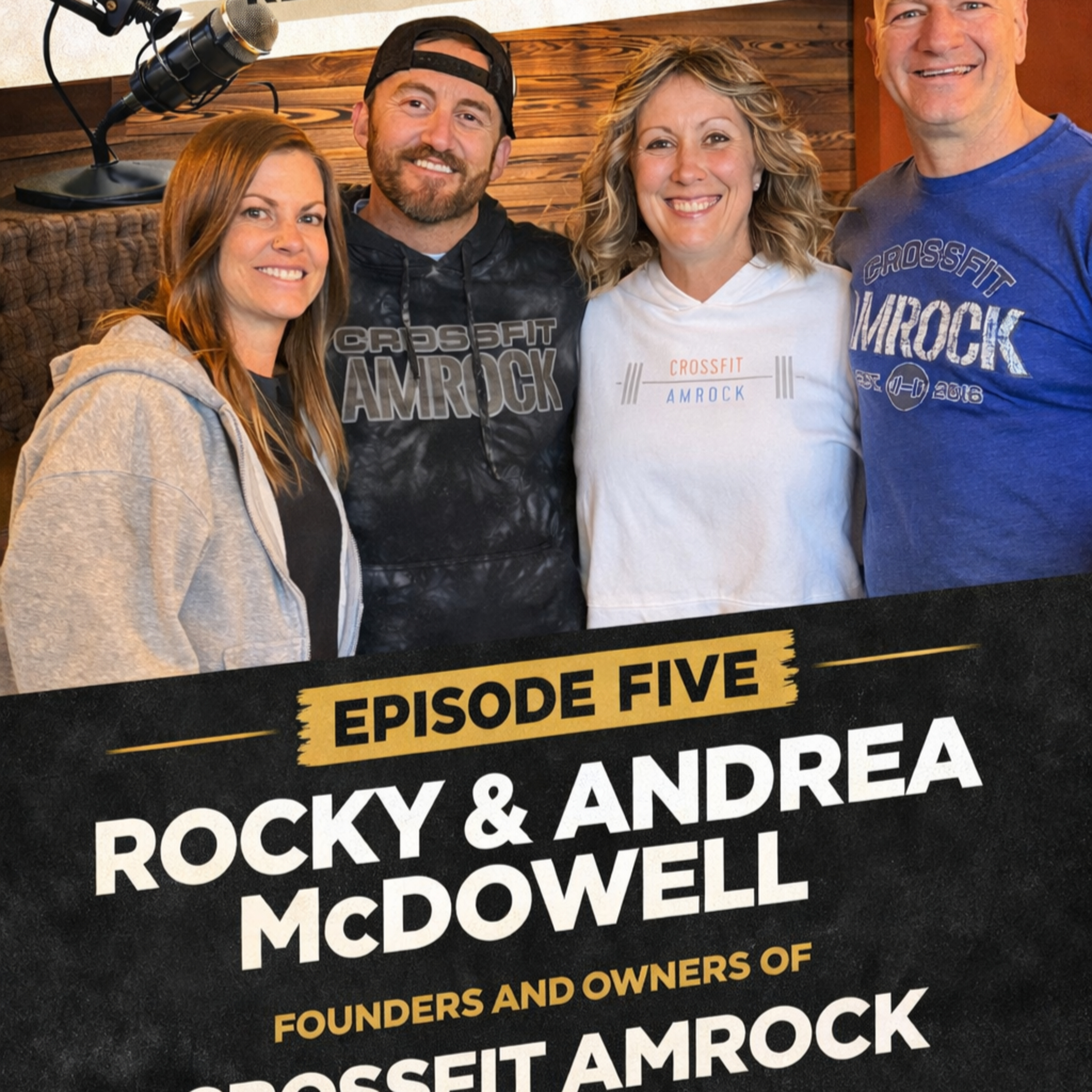 Building CrossFit AmRock While Working Full-Time Jobs | Rocky & Andrea McDowell | Episode 5 episode artwork