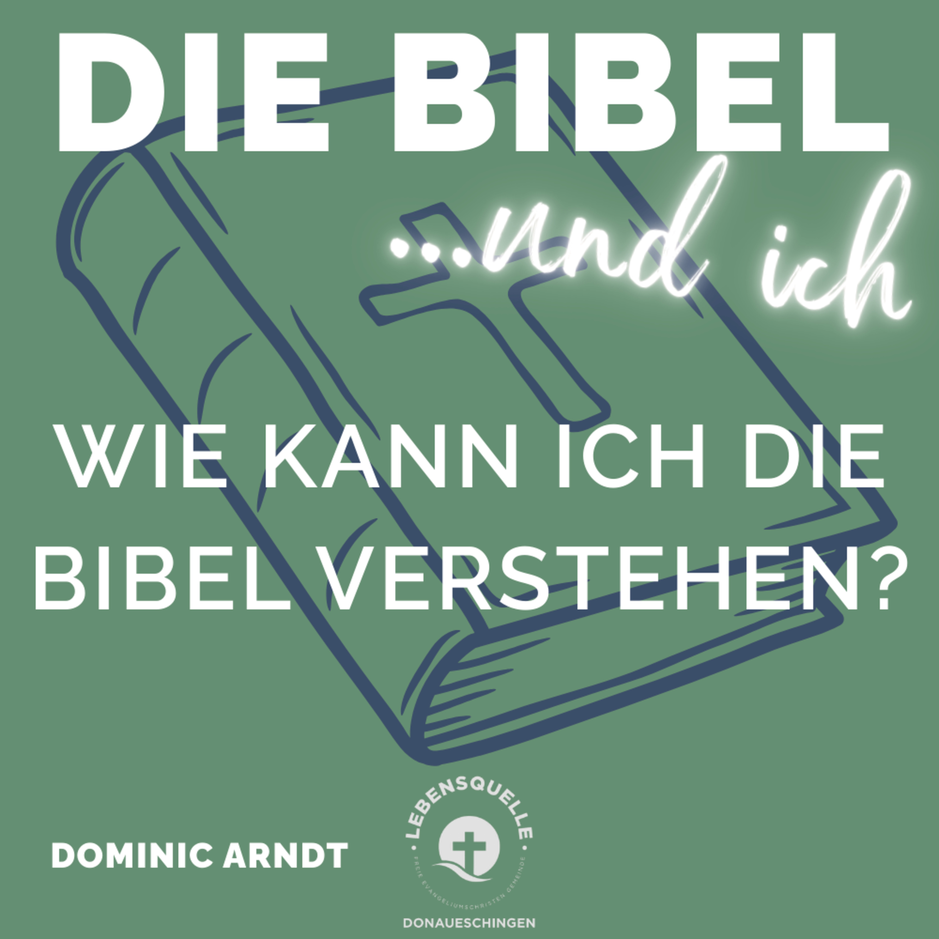 Wie kann ich die Bibel verstehen? episode artwork