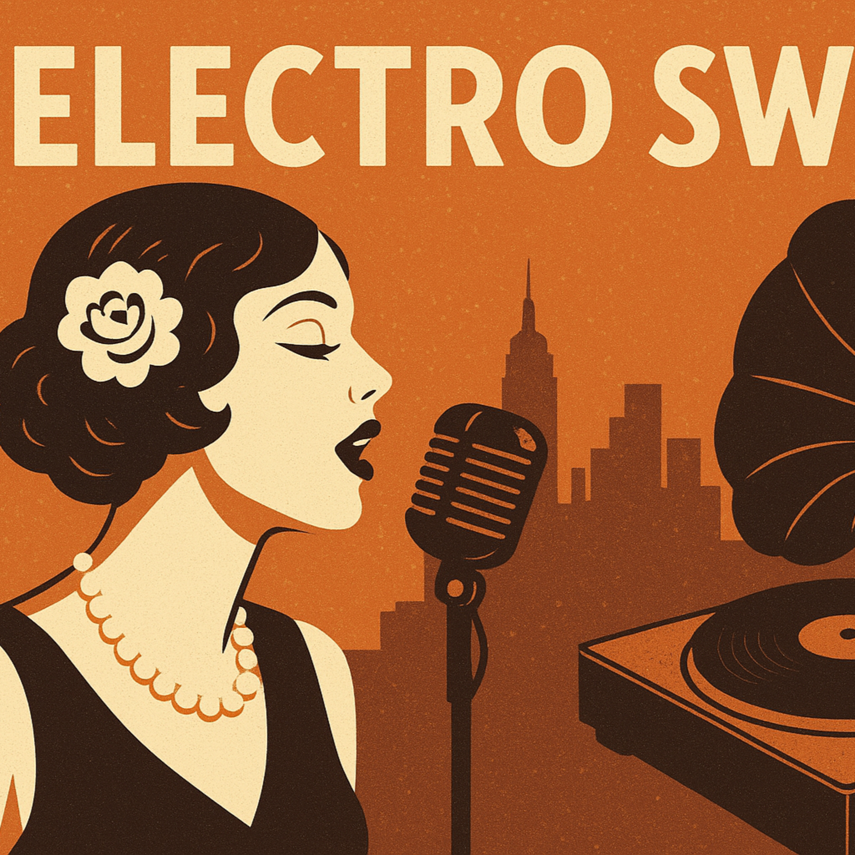The Evolution and Anatomy of Electro Swing episode artwork