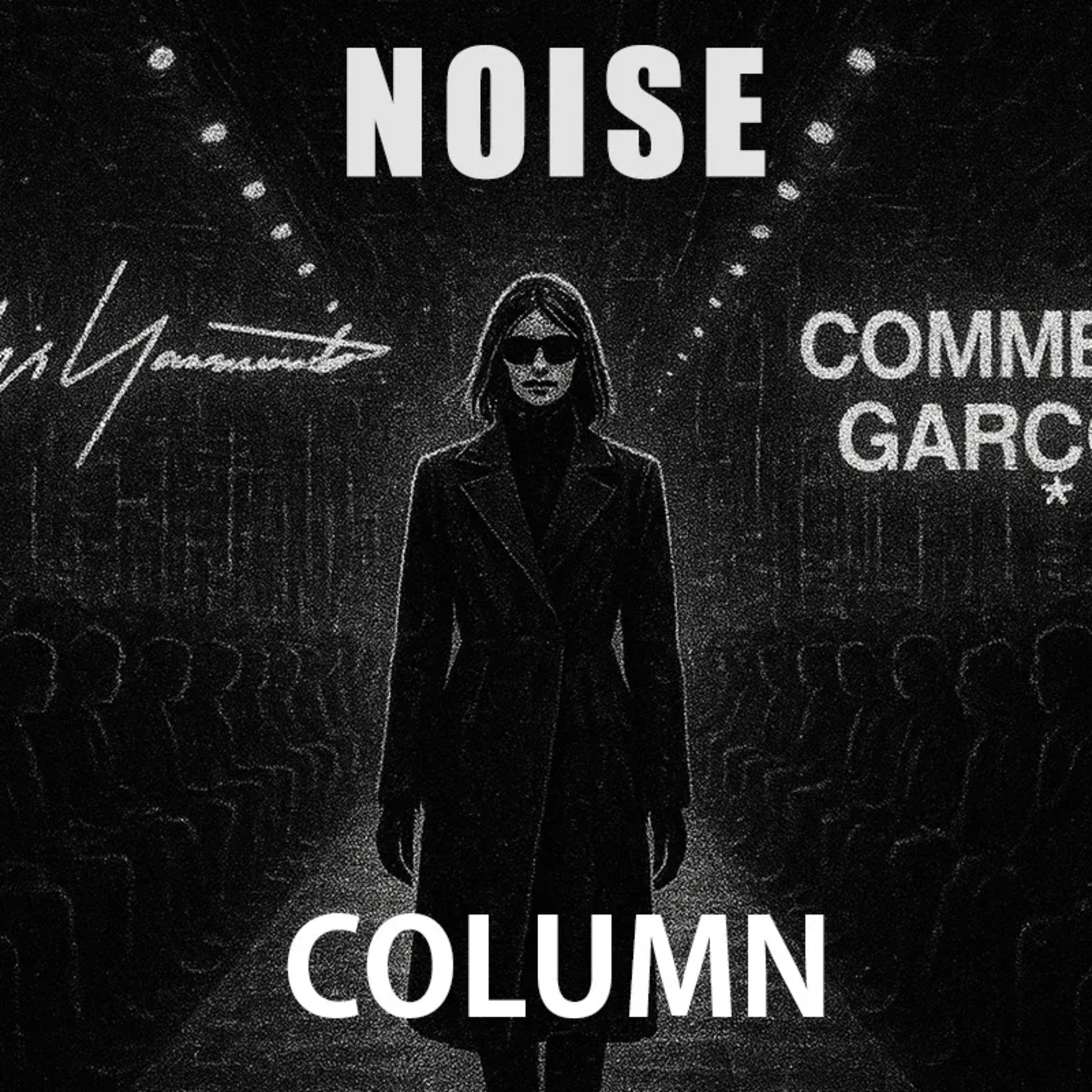 Luxury and Chaos: High Fashion’s Embrace of Noise Music episode artwork