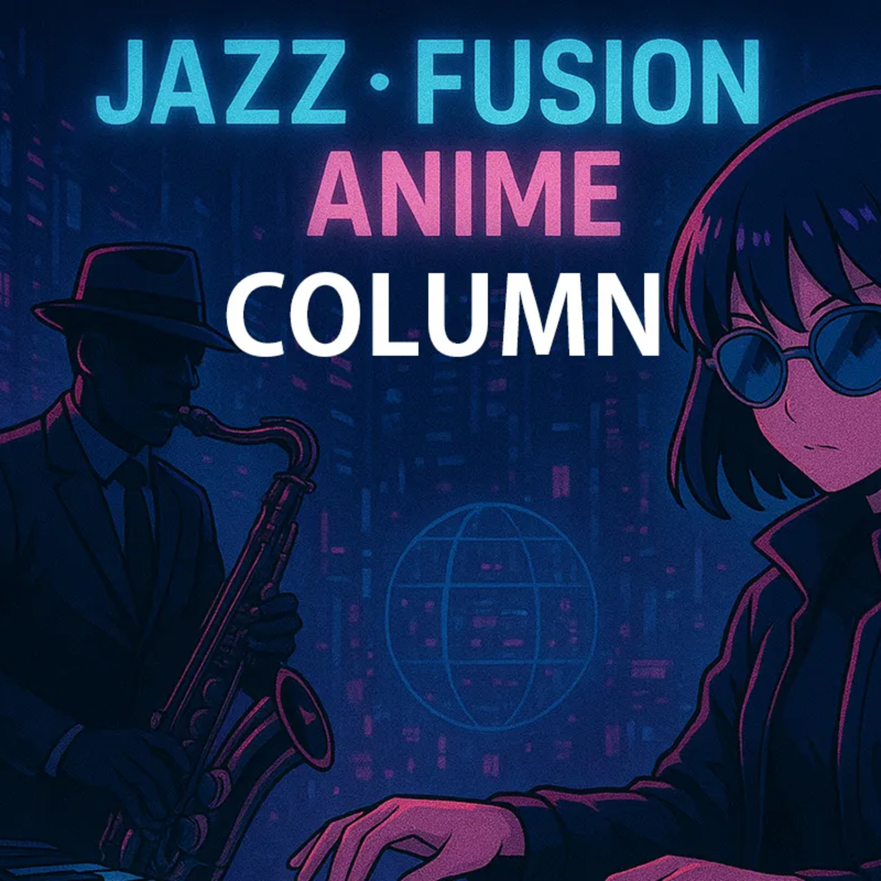 Anime and Jazz: The Sound of Urban Sophistication episode artwork