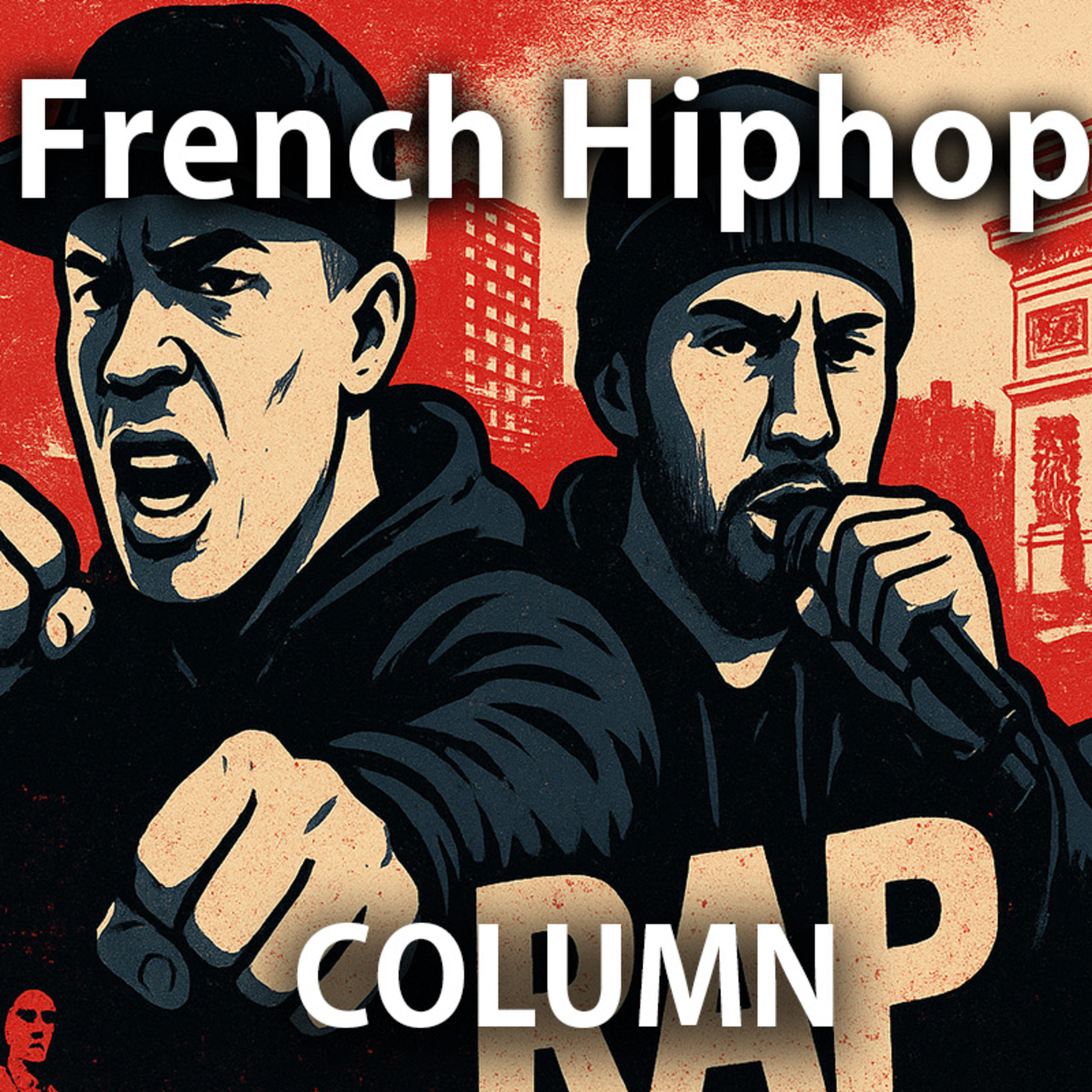 French Hip-Hop: A Complete History from NTM to Today episode artwork