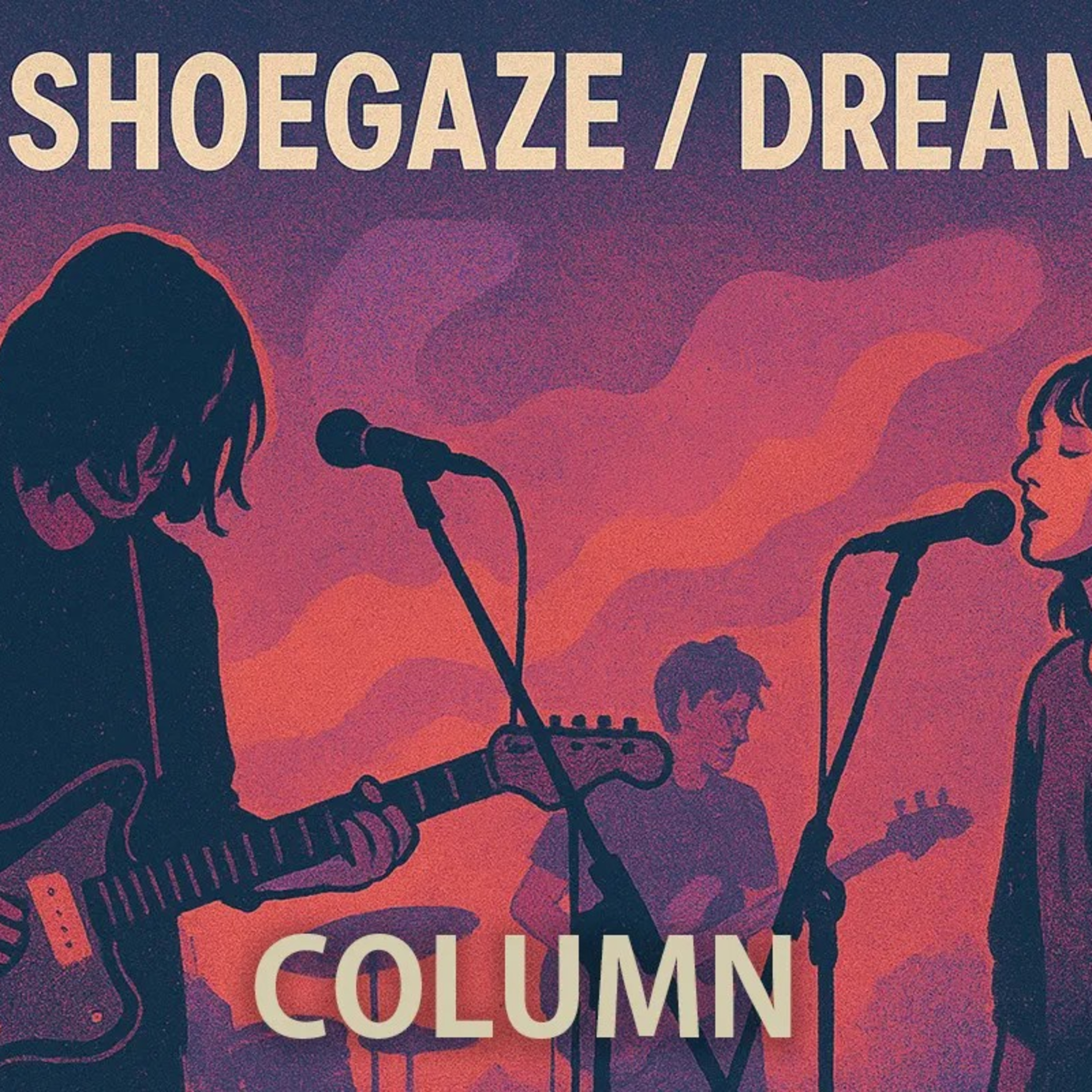 Sonic Landscapes: The Evolution of Shoegaze and Dream Pop episode artwork