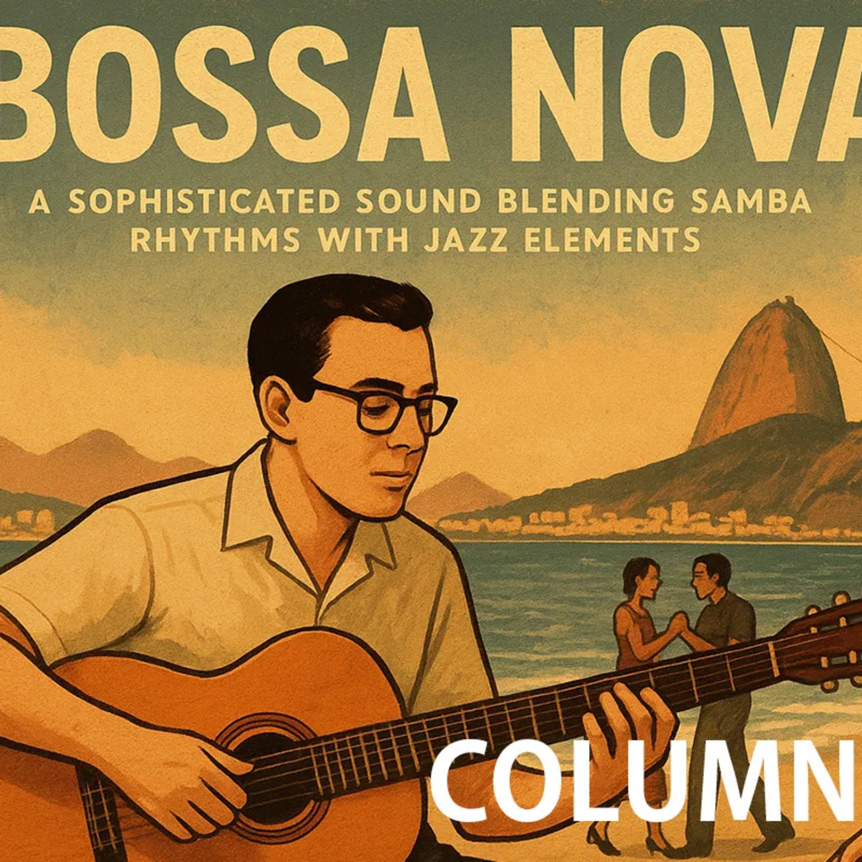 Bossa Nova: The Intersection of Modern Brazilian Culture episode artwork