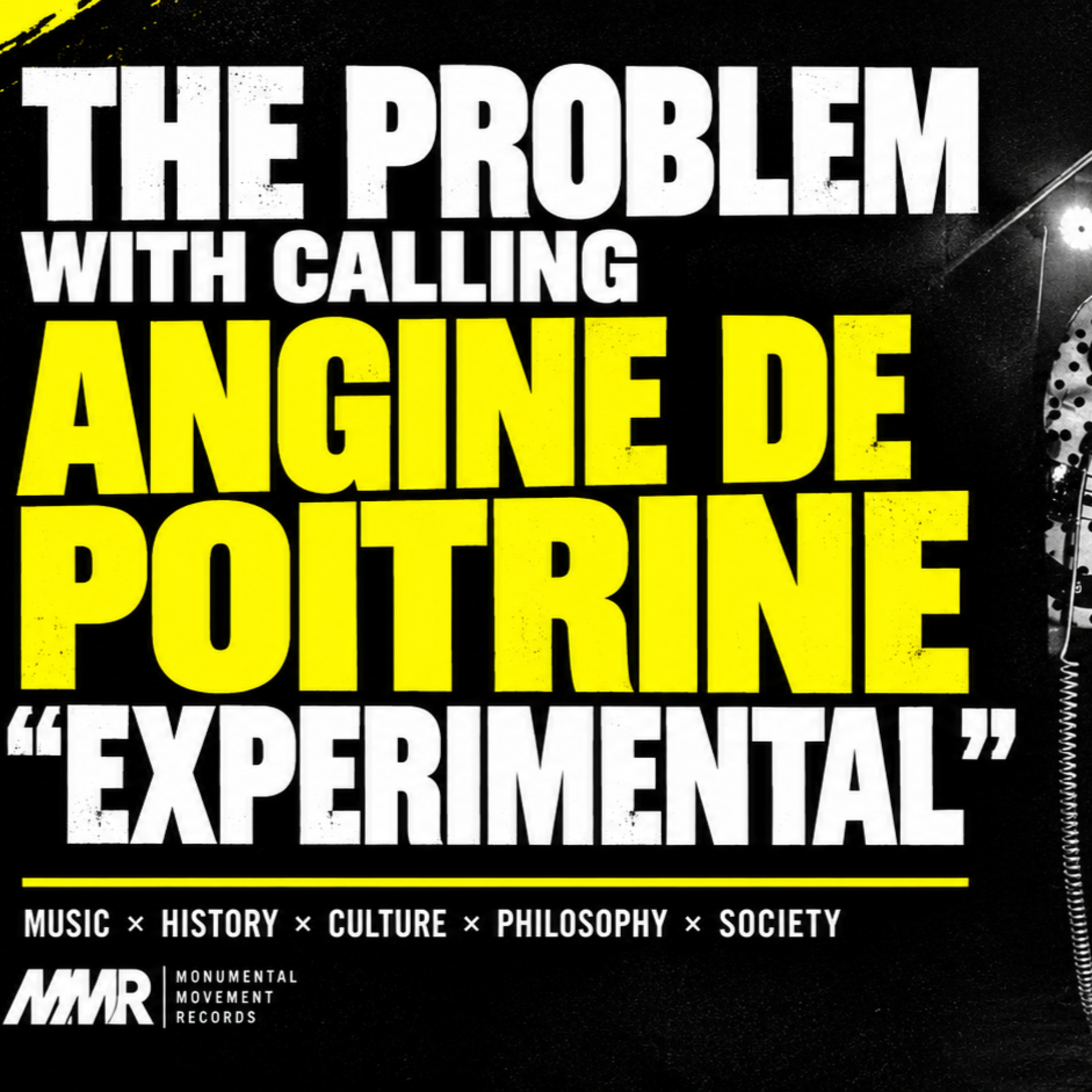 The Problem With Calling Angine de Poitrine “Experimental”
